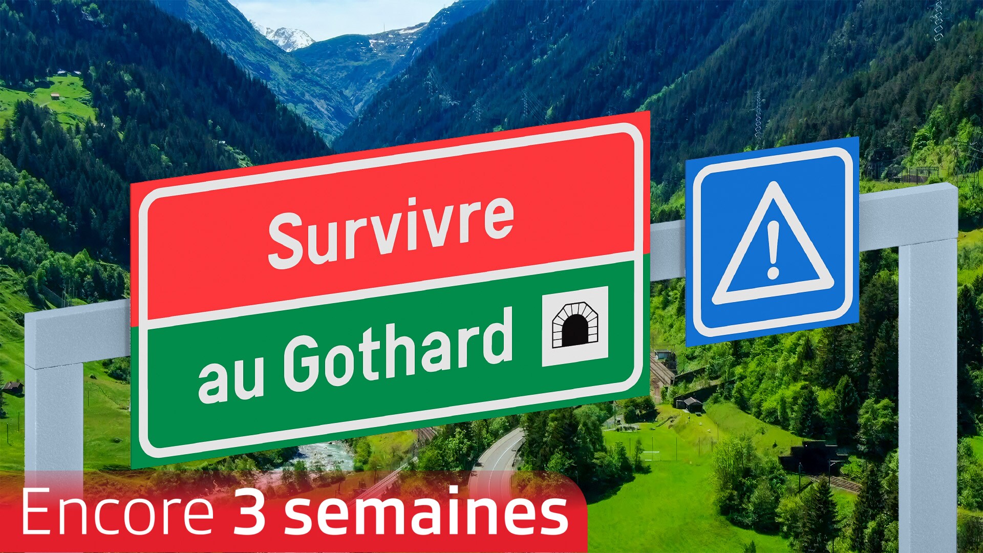 Survivre au tunnel du Gotthard