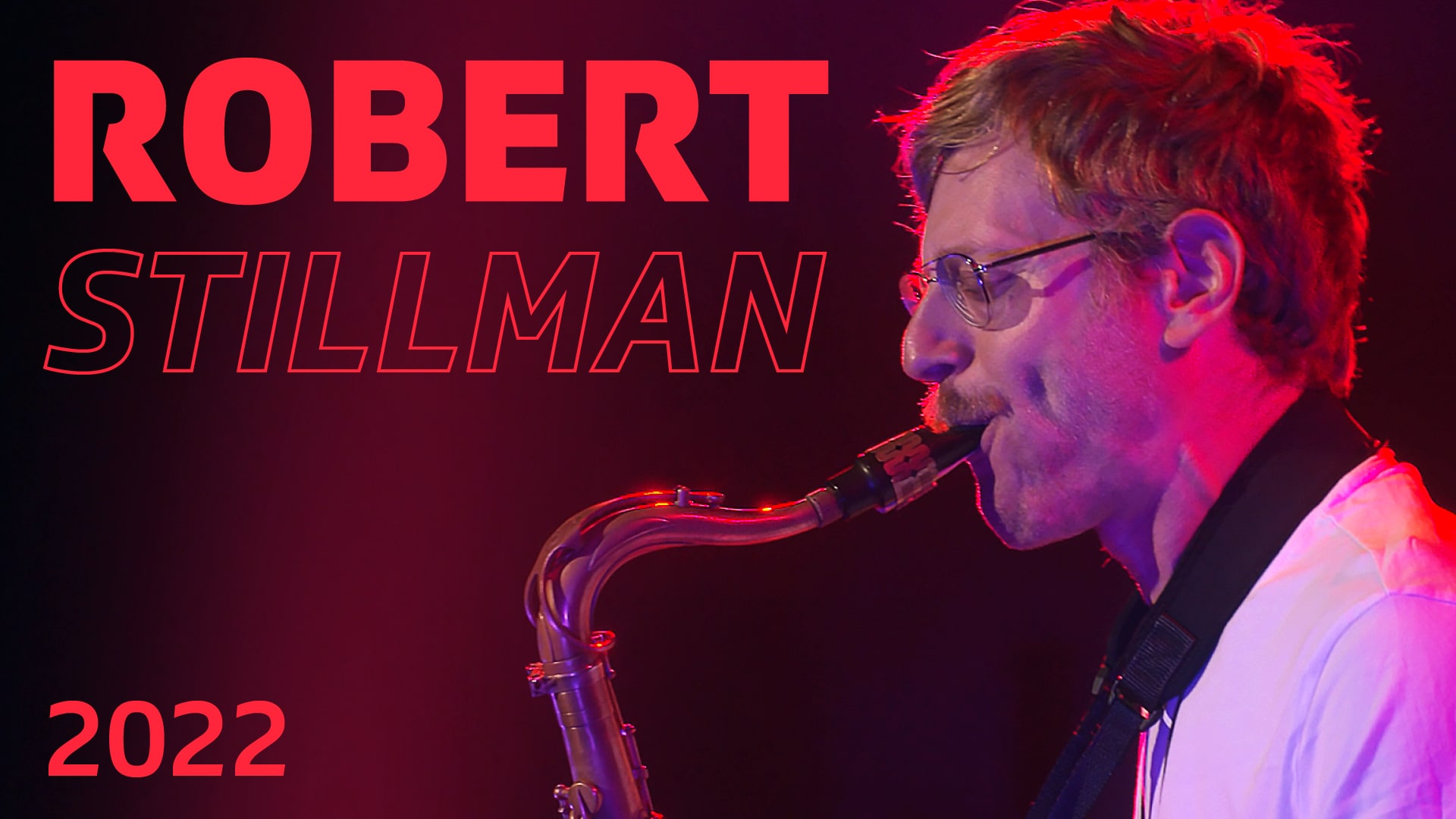 Robert Stillmann: Live at Montreux (2022)
