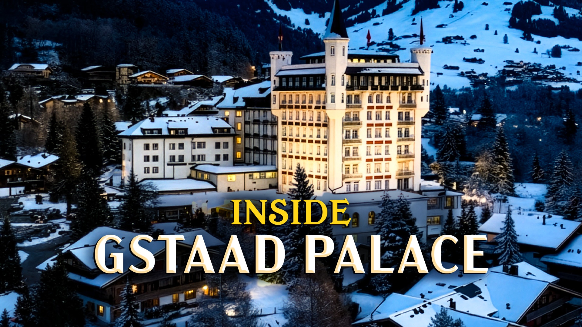 Inside Gstaad Palace