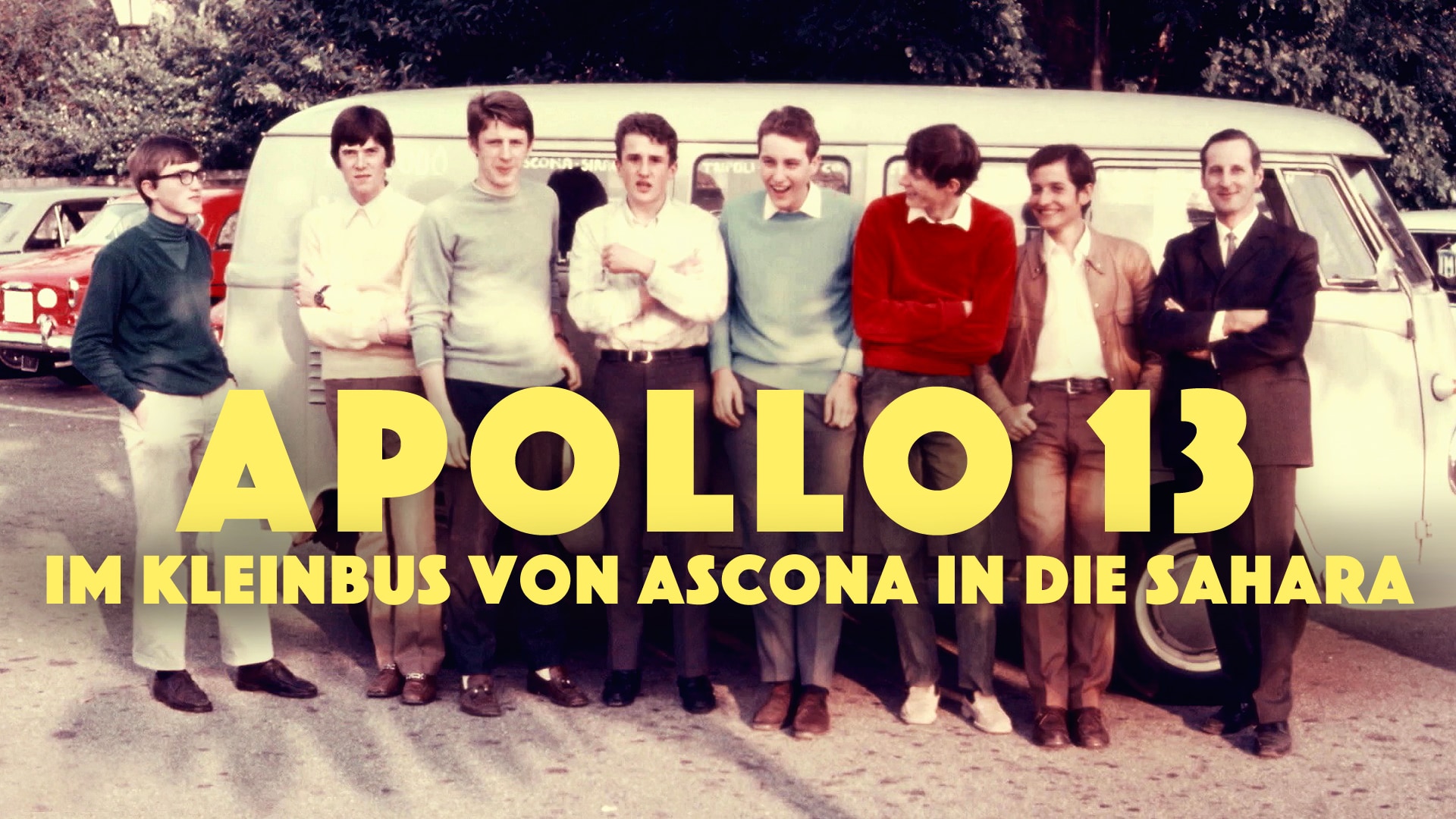 Apollo 13 - Im Kleinbus von Ascona in die Sahara