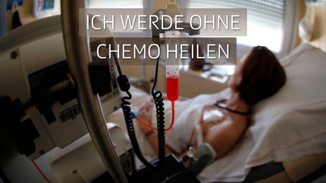 Ich werde ohne Chemo heilen