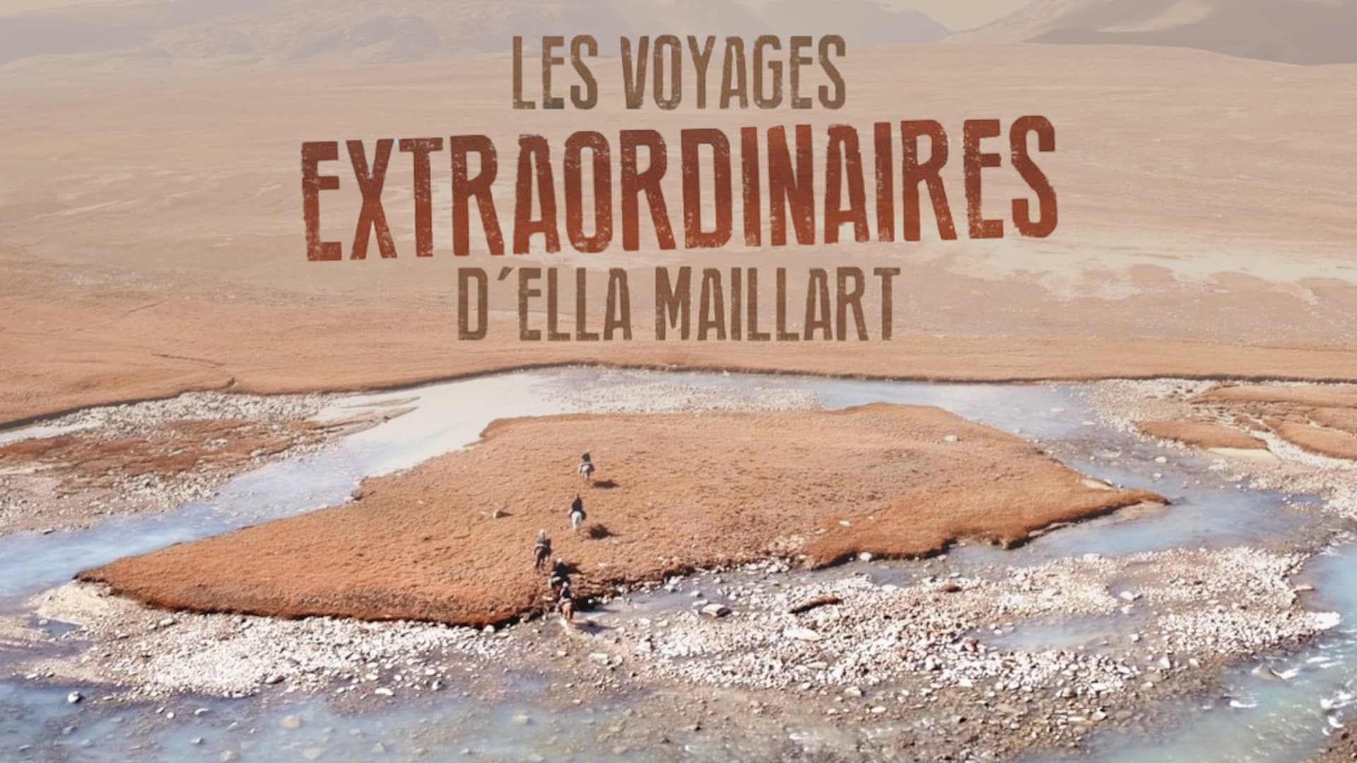 Die aussergewöhnlichen Reisen von Ella Maillart
