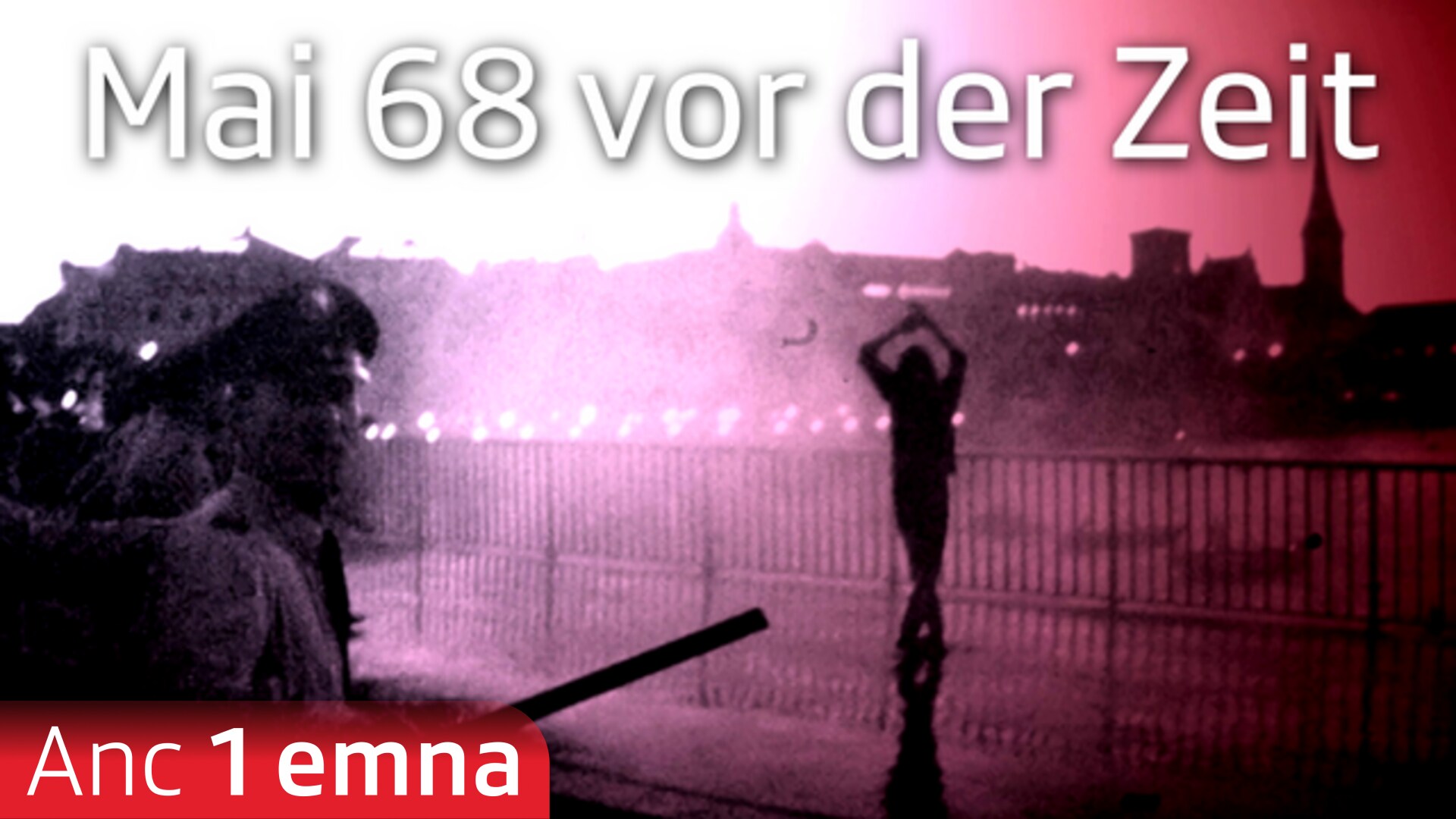 Mai 68 – der Zeit voraus