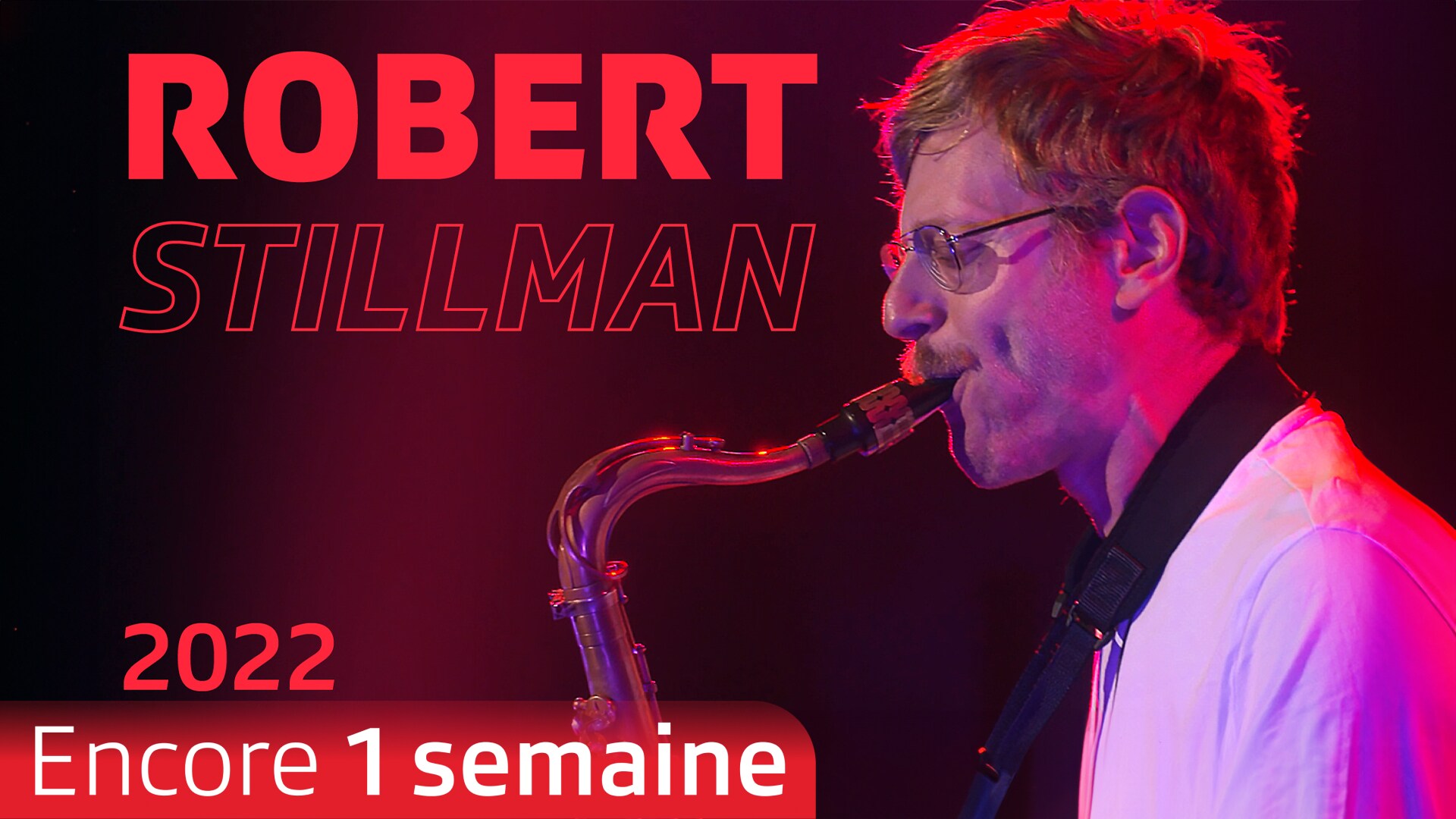 Robert Stillmann: Live at Montreux (2022)