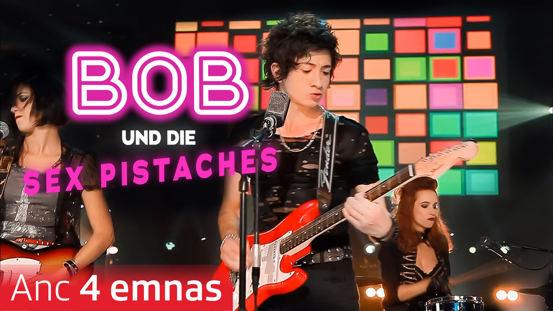 Bob und die Sex Pistaches