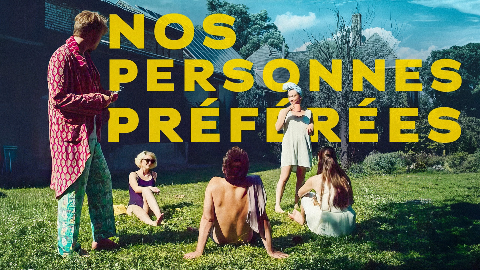 Nos personnes préférées