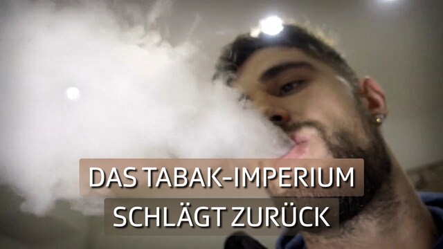 Das Tabak-Imperium schlägt zurück