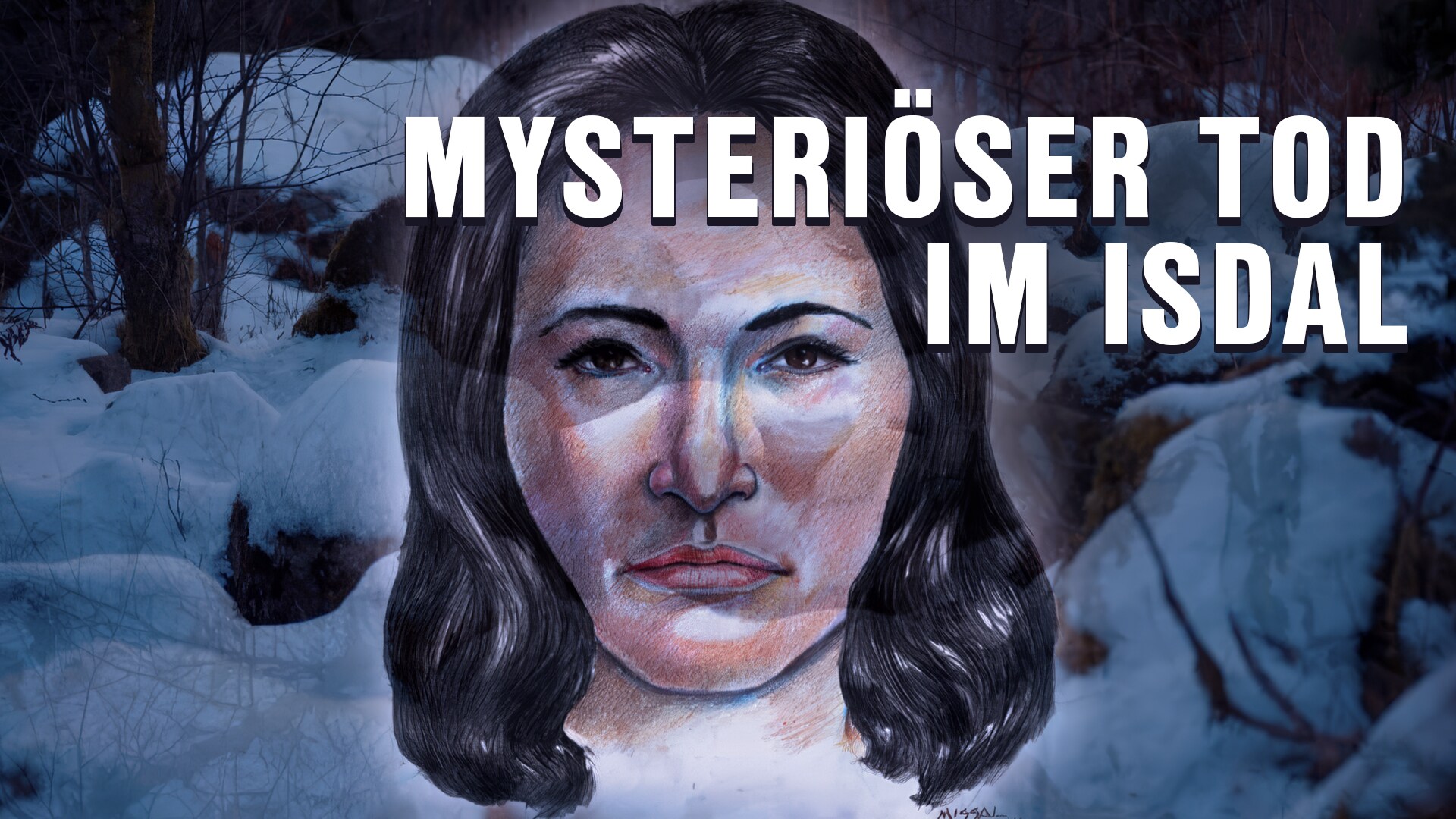 Mysteriöser Tod im Isdal