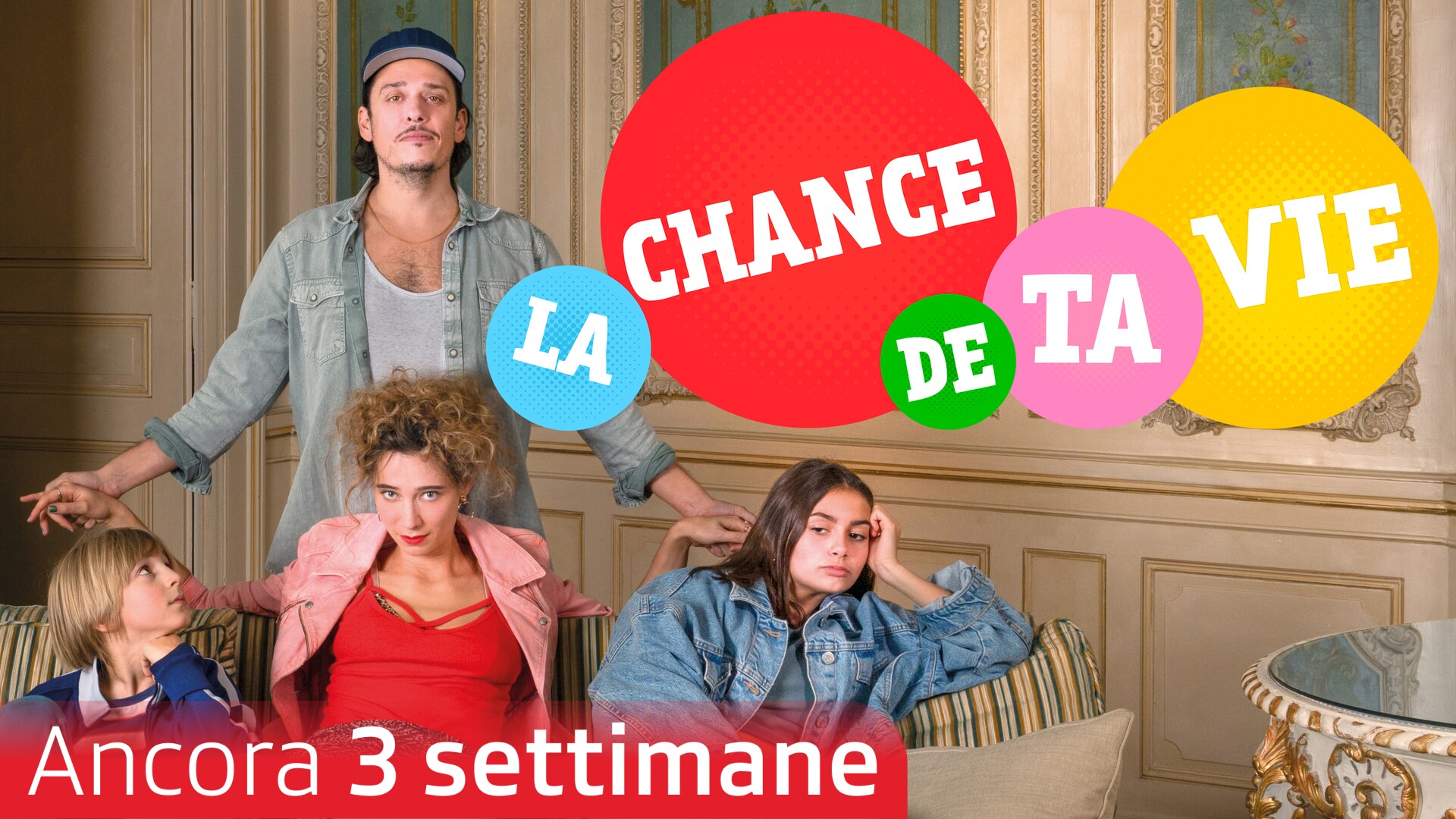 La chance de ta vie