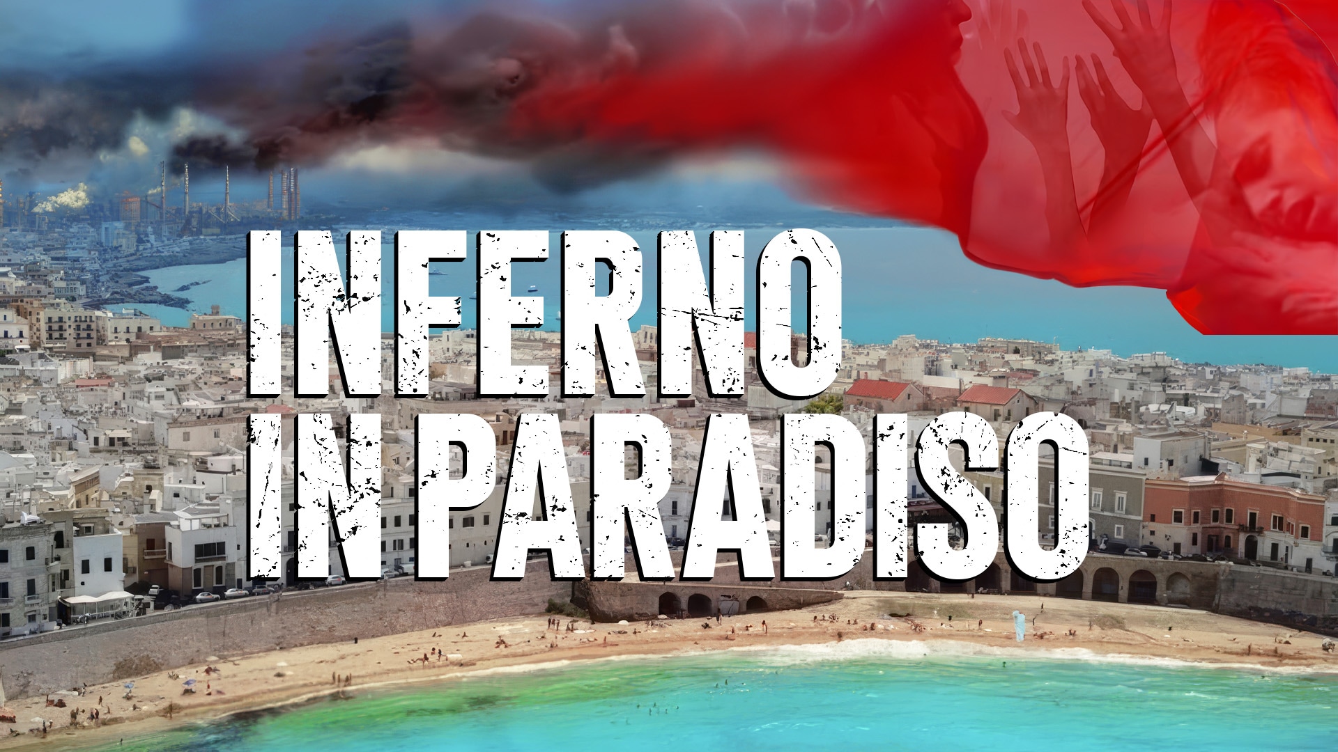 Inferno in paradiso