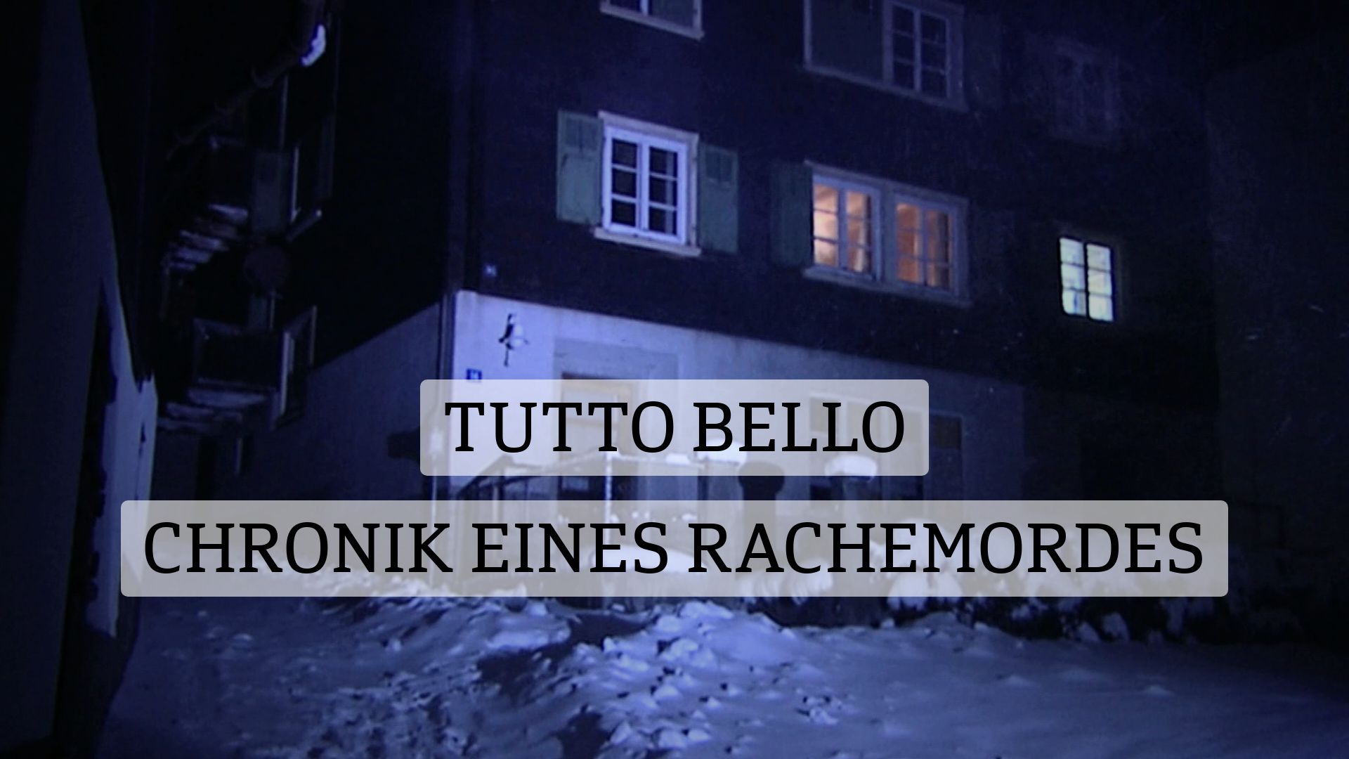 Tutto bello - Chronik eines Rachemordes