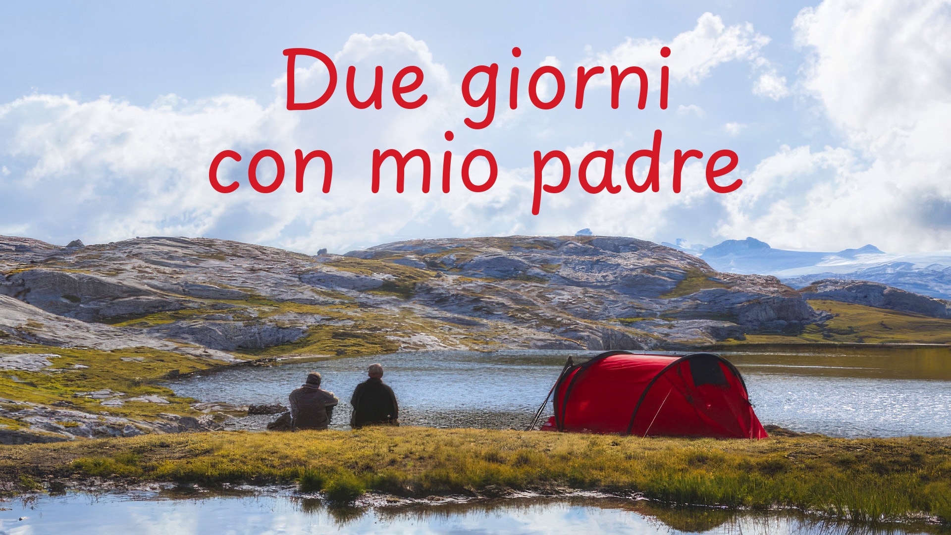 Due giorni con mio padre
