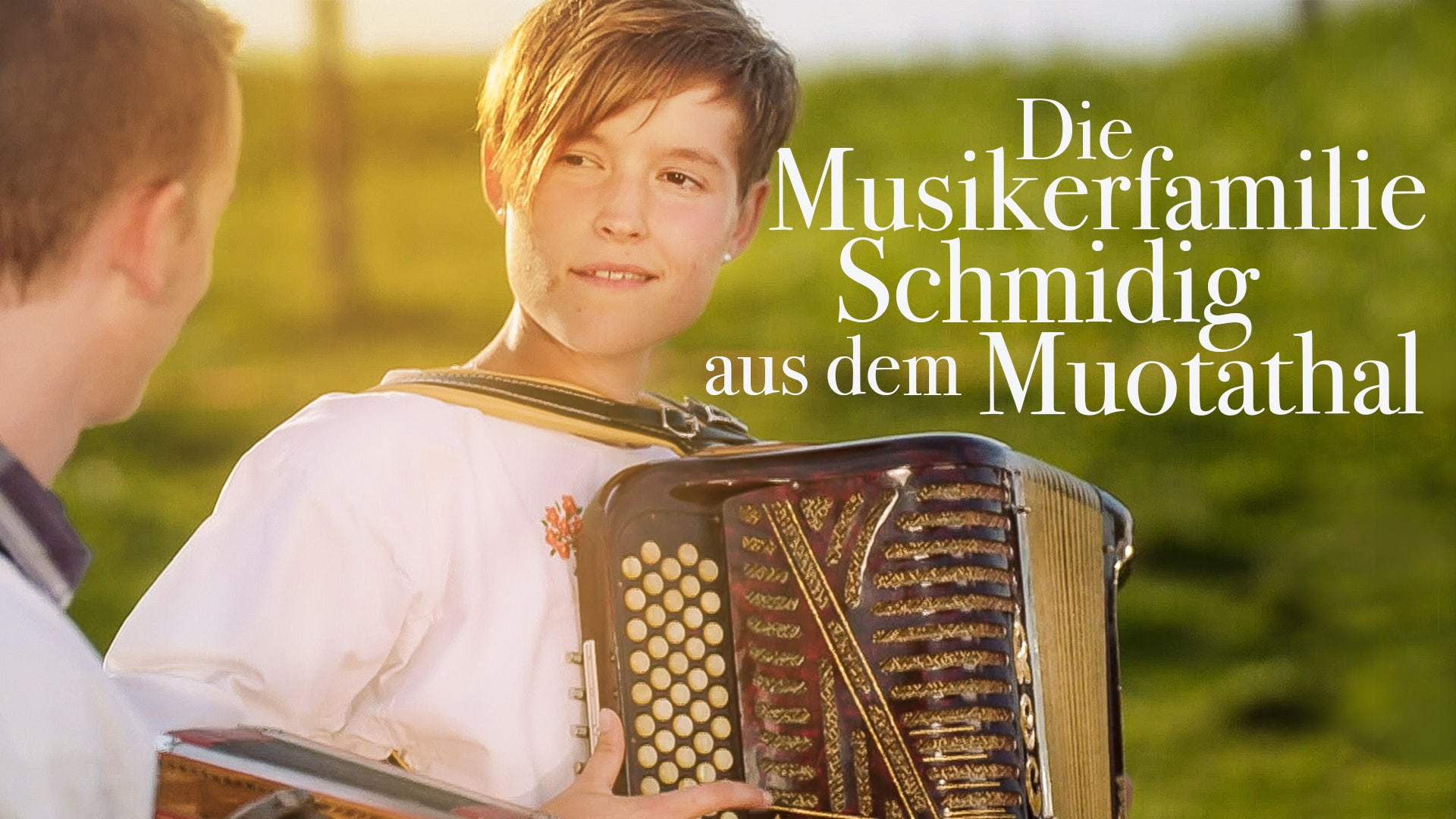 Die Musikerfamilie Schmidig aus dem Muotathal 