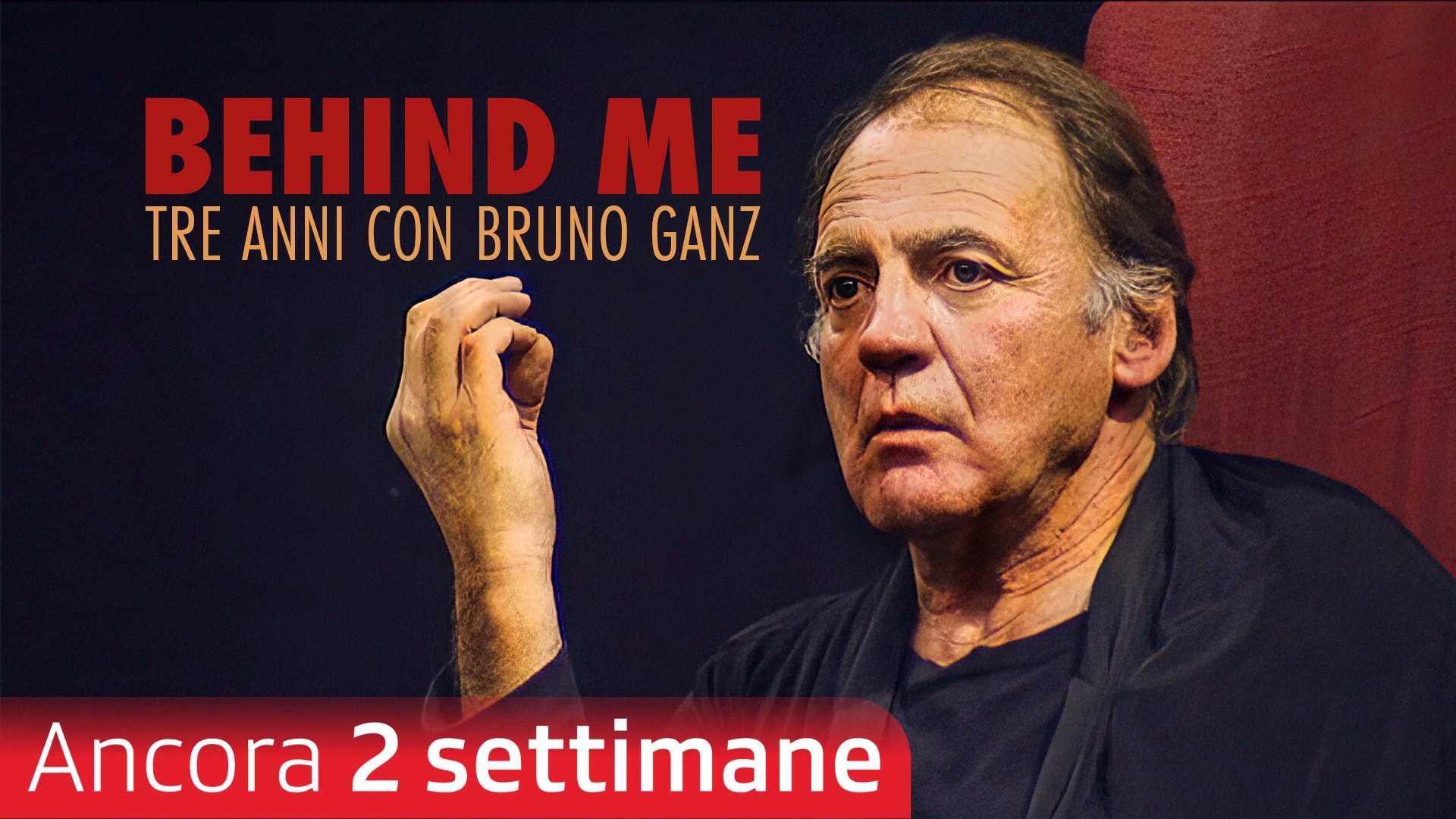 Behind Me - Tre anni con Bruno Ganz
