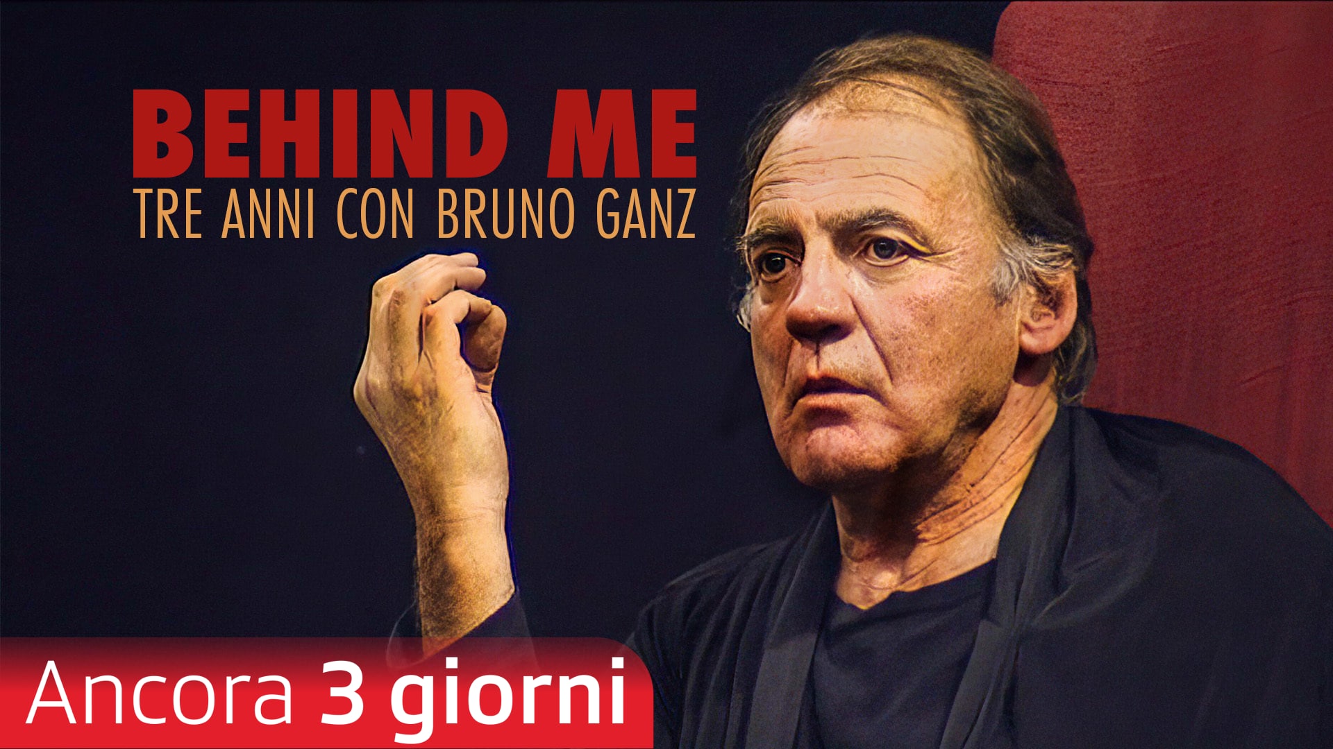 Behind Me - Tre anni con Bruno Ganz