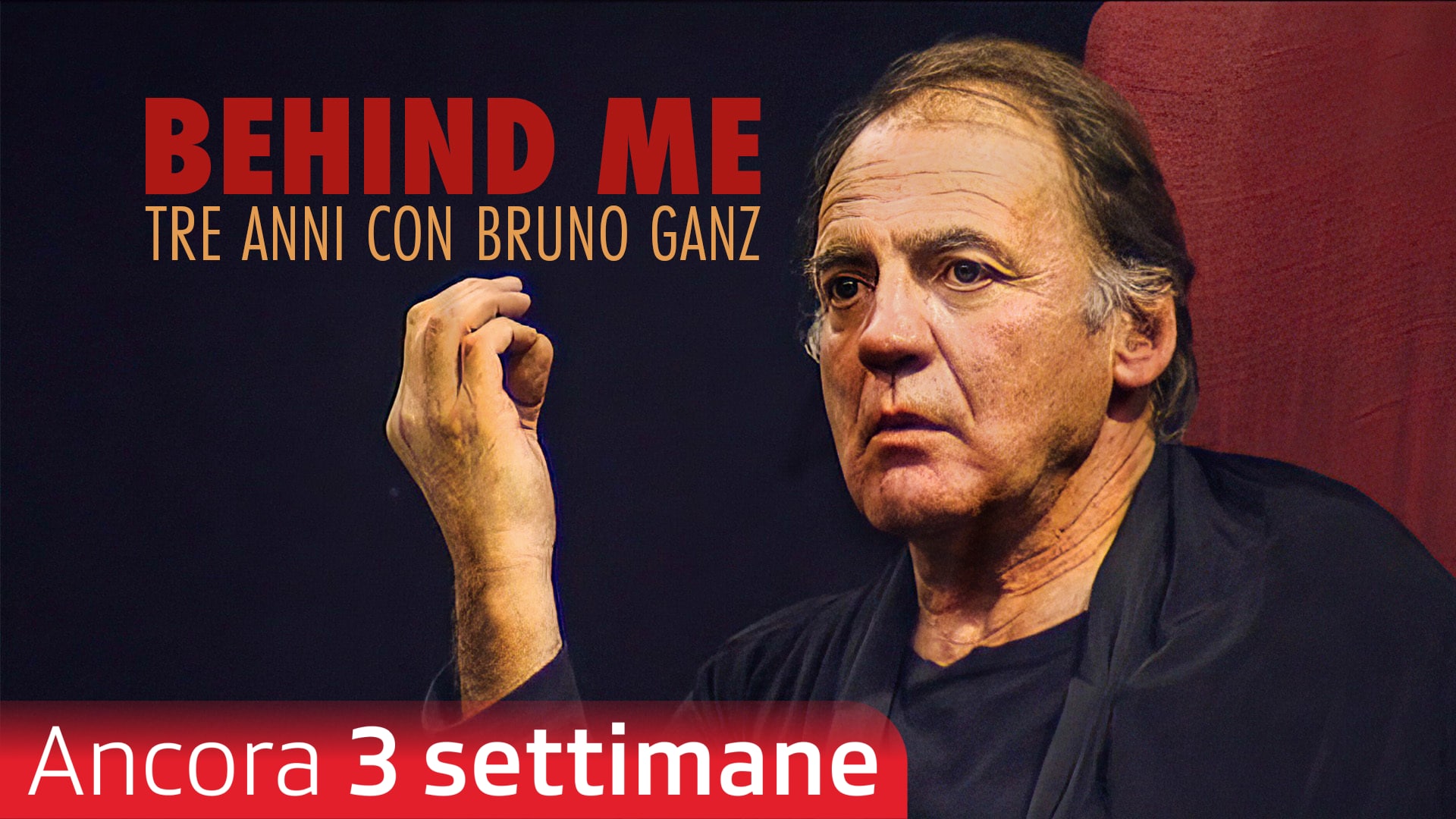 Behind Me - Tre anni con Bruno Ganz