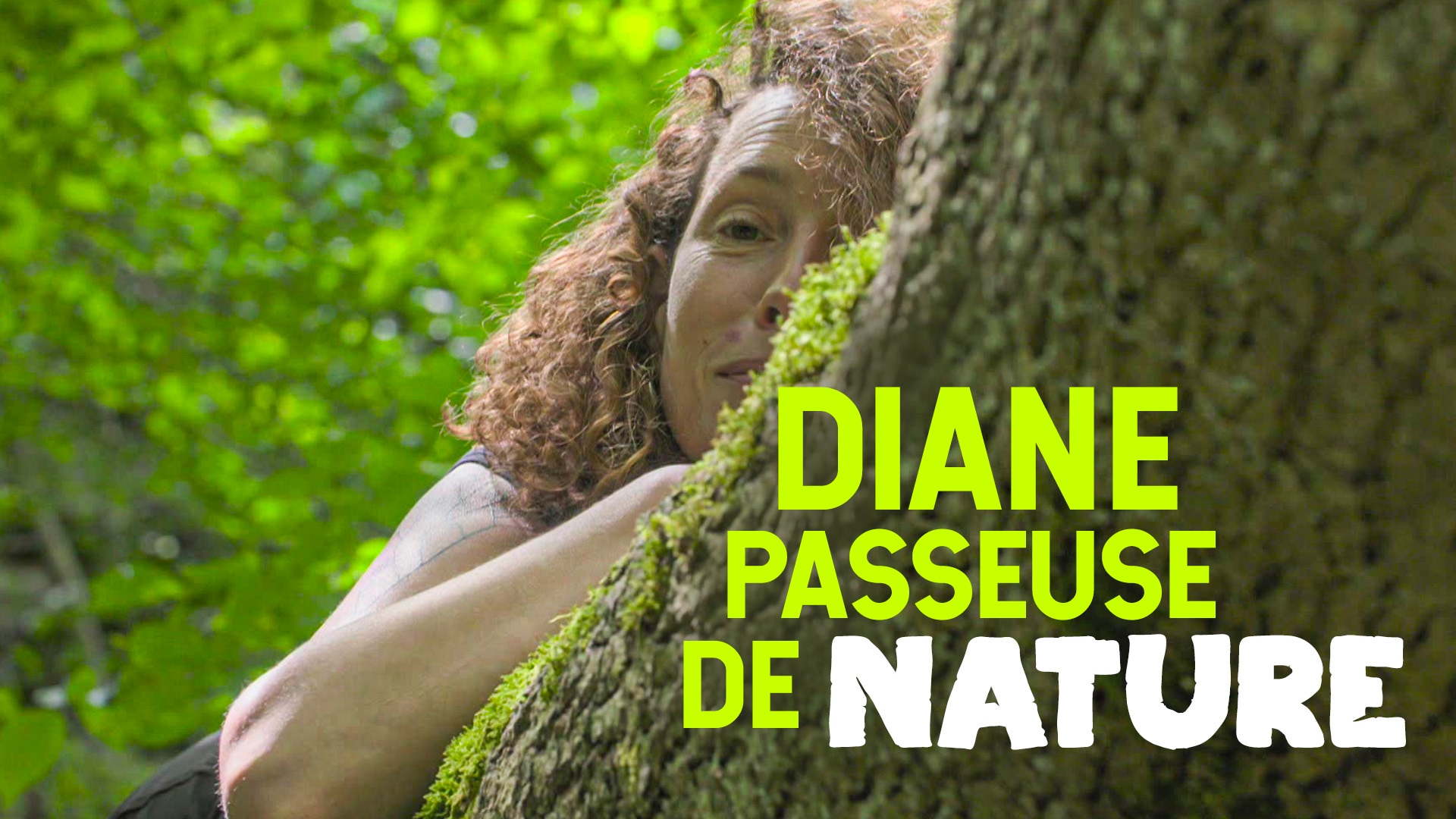 Diane, passeuse de nature