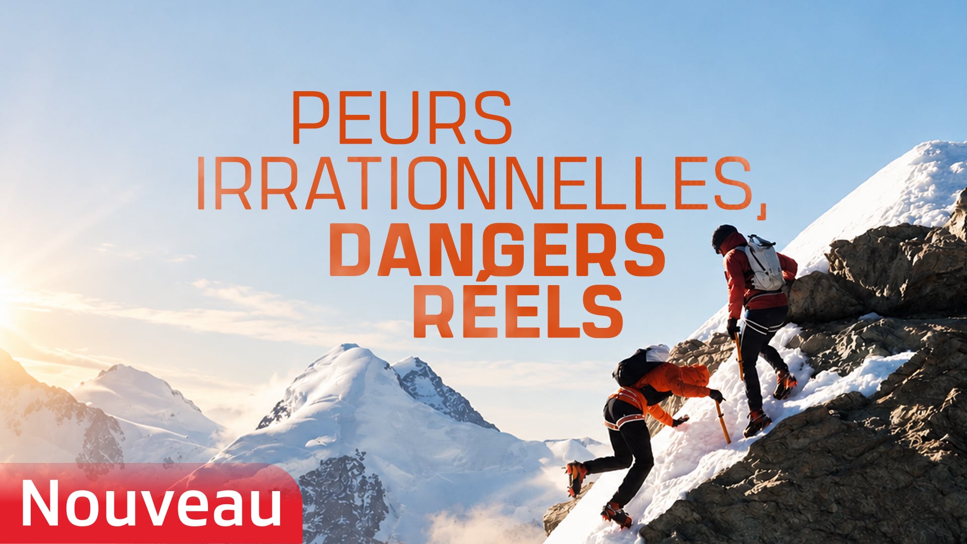Peurs irrationnelles, dangers réels