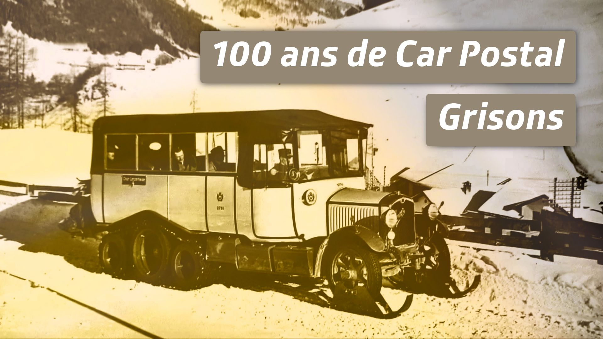 Entre fête et tempête : 100 ans de Car Postal