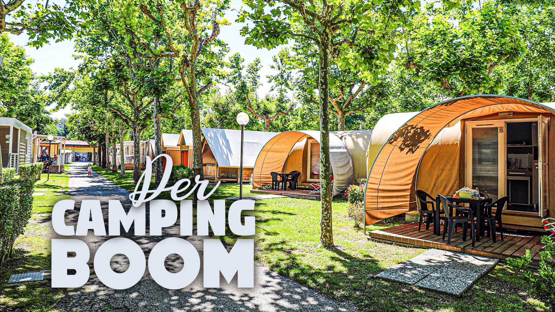 Der Camping-Boom
