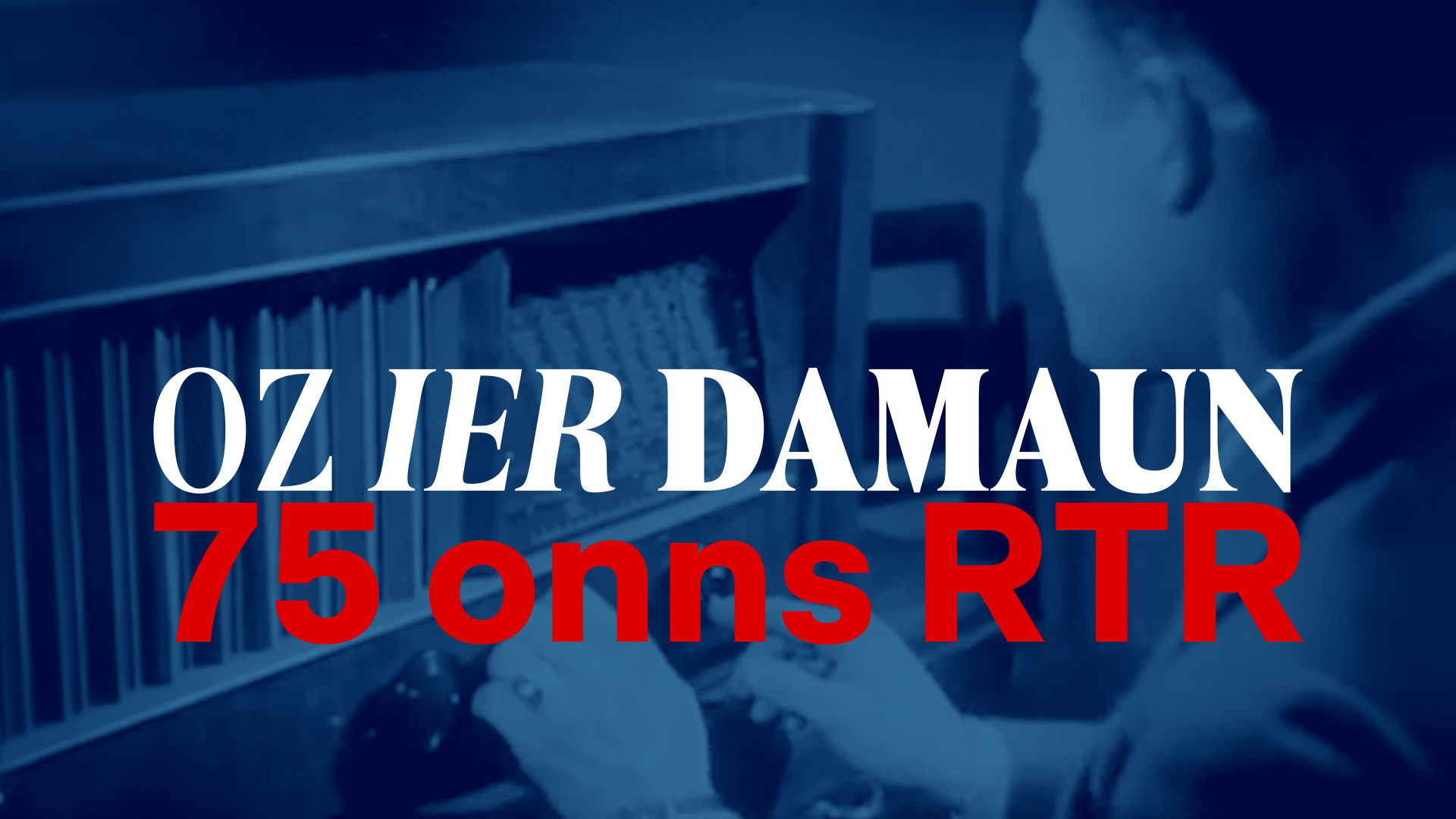 Oz - ier - damaun: 75 onns RTR