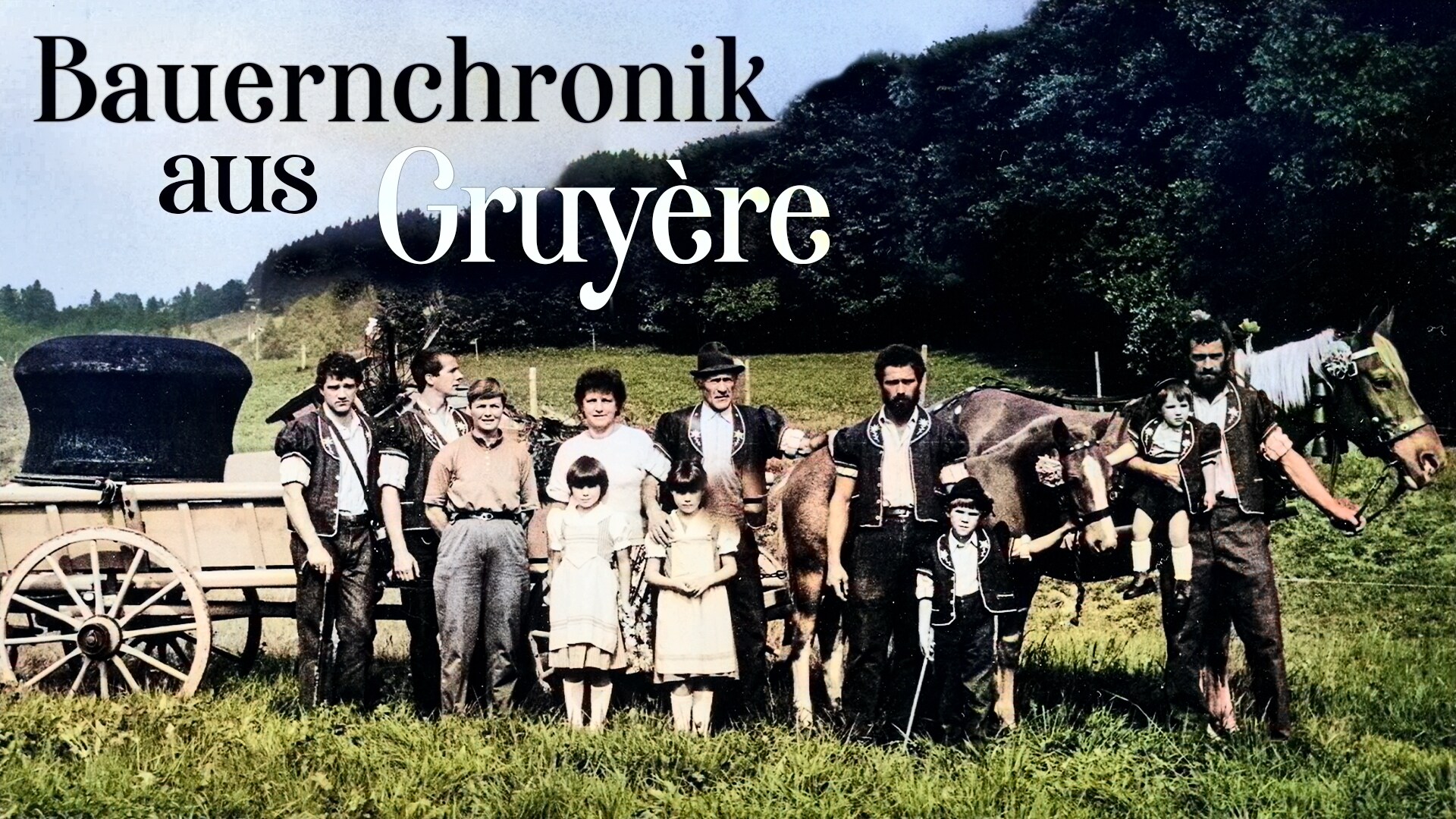 Bauernchronik aus Gruyère