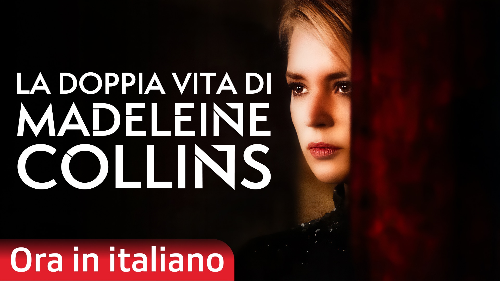 La doppia vita di Madeleine Collins
