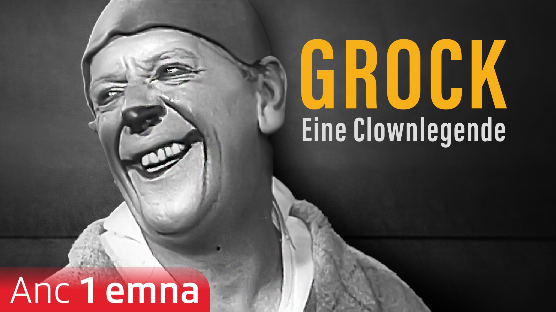 Grock - Schatten und Licht