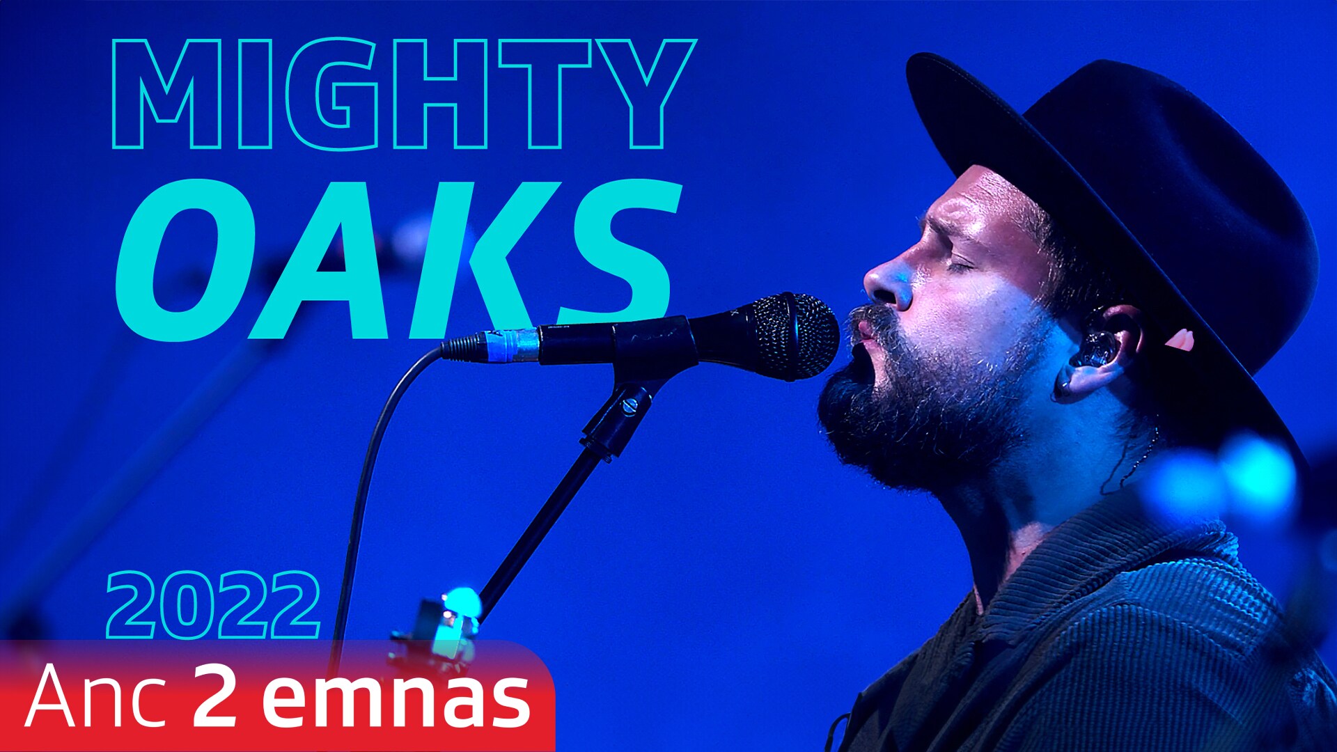 Mighty Oaks: Live at Montreux (2022)