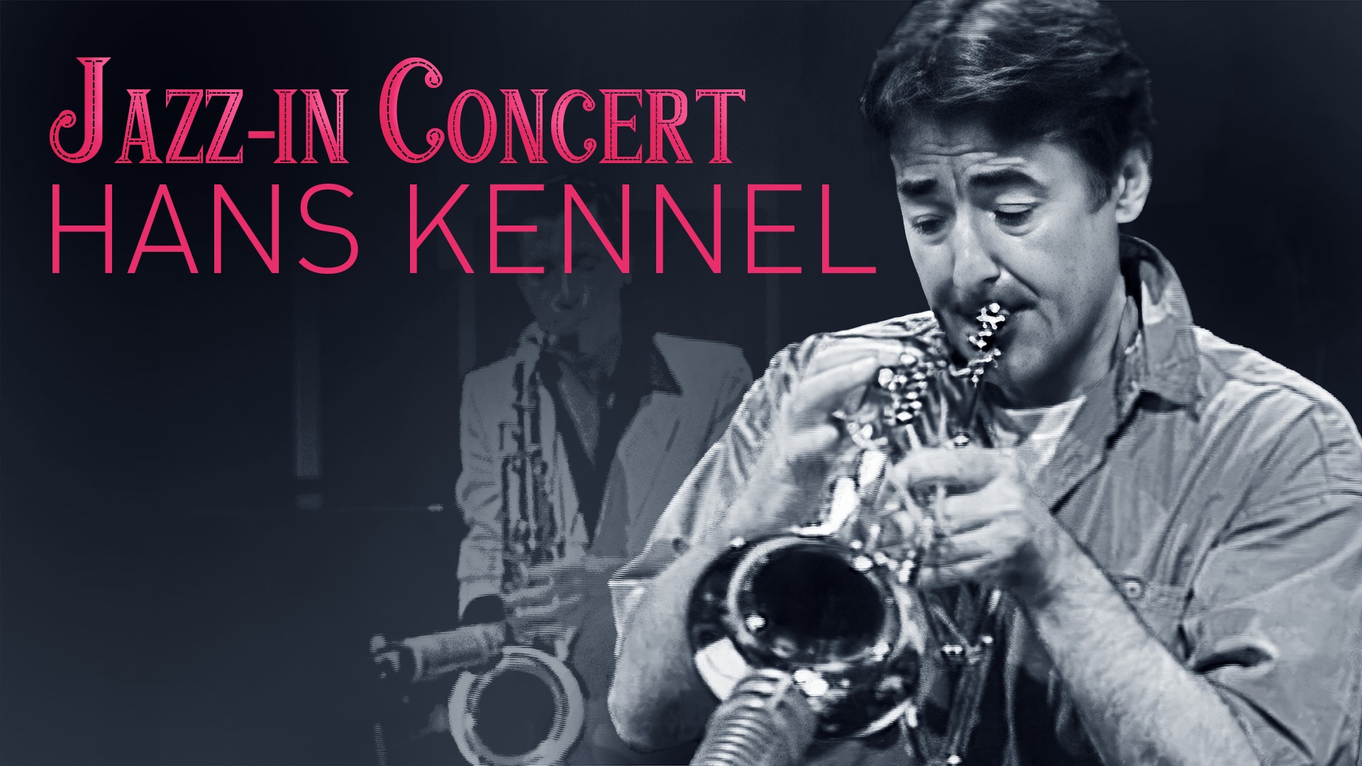 Jazz-In Concert : Hans Kennel