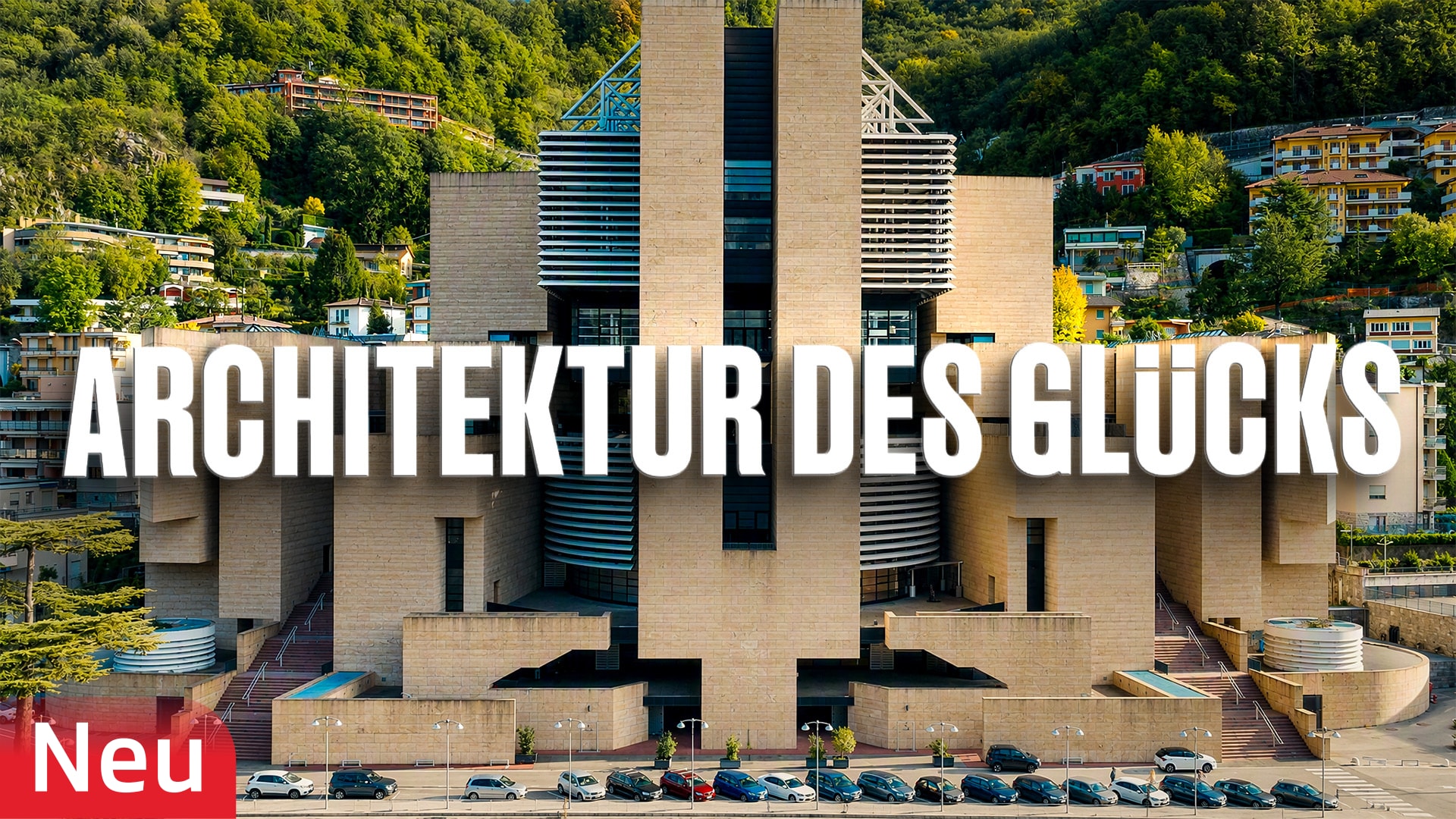 Architektur des Glücks