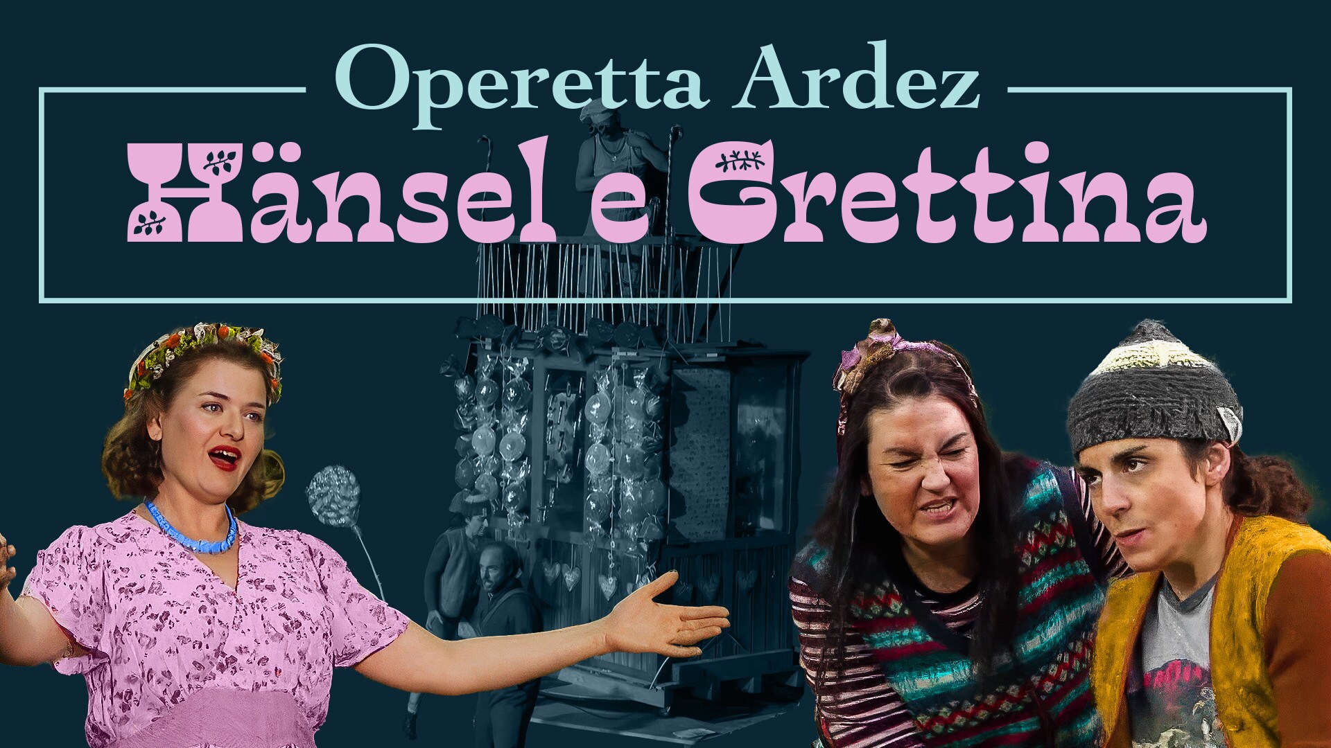 Operetta Ardez: “Hänsel e Grettina” 