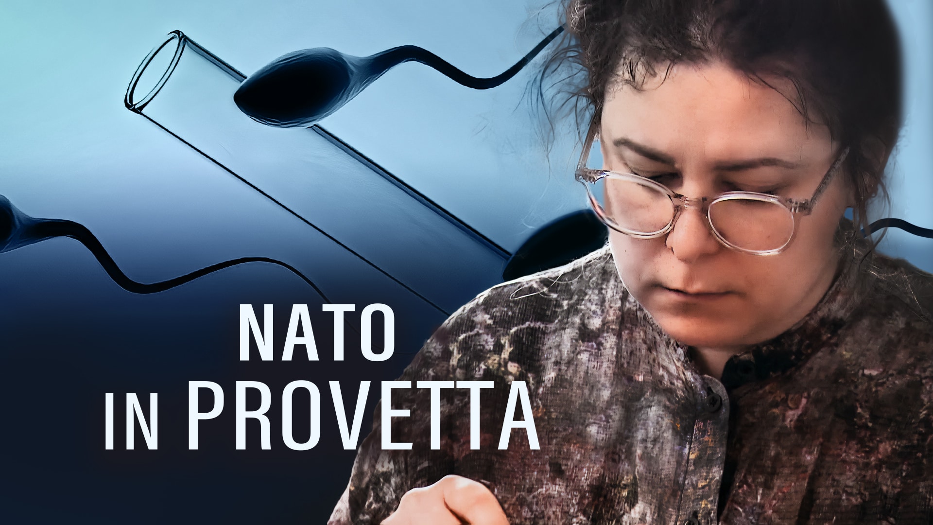 Nato in provetta