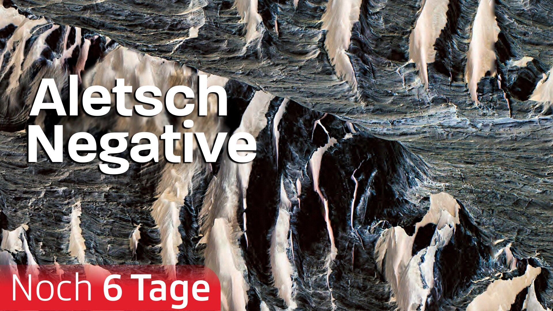 Aletsch Negative