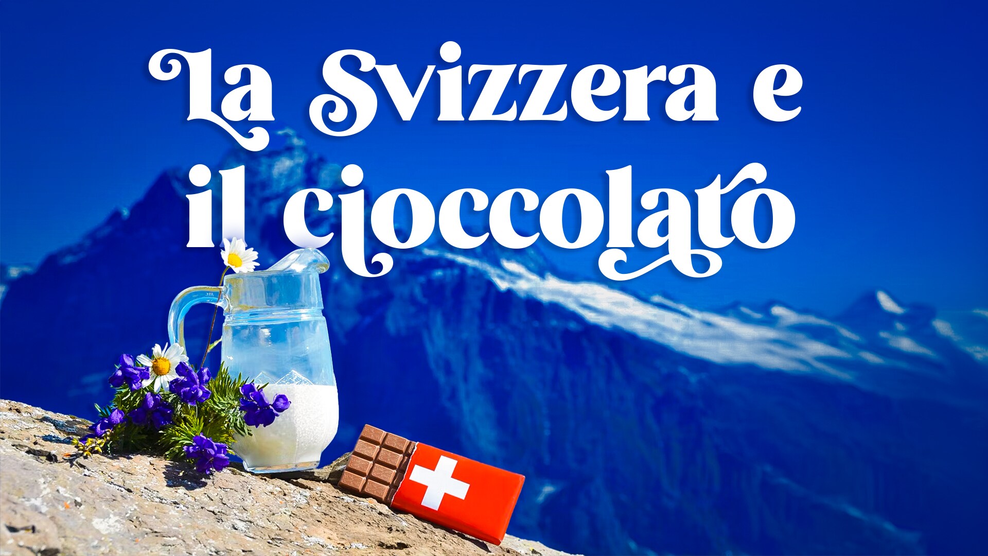 La Svizzera e il cioccolato