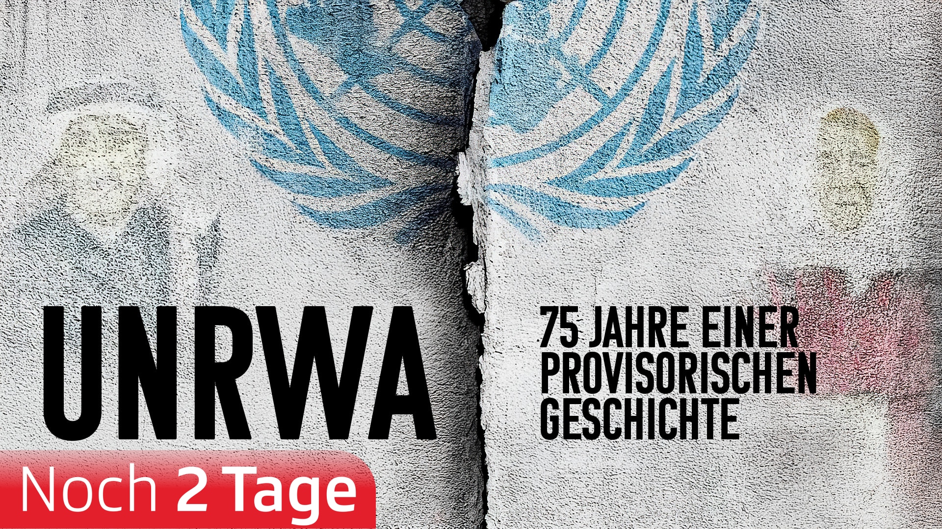 UNRWA, 75 Jahre einer provisorischen Geschichte