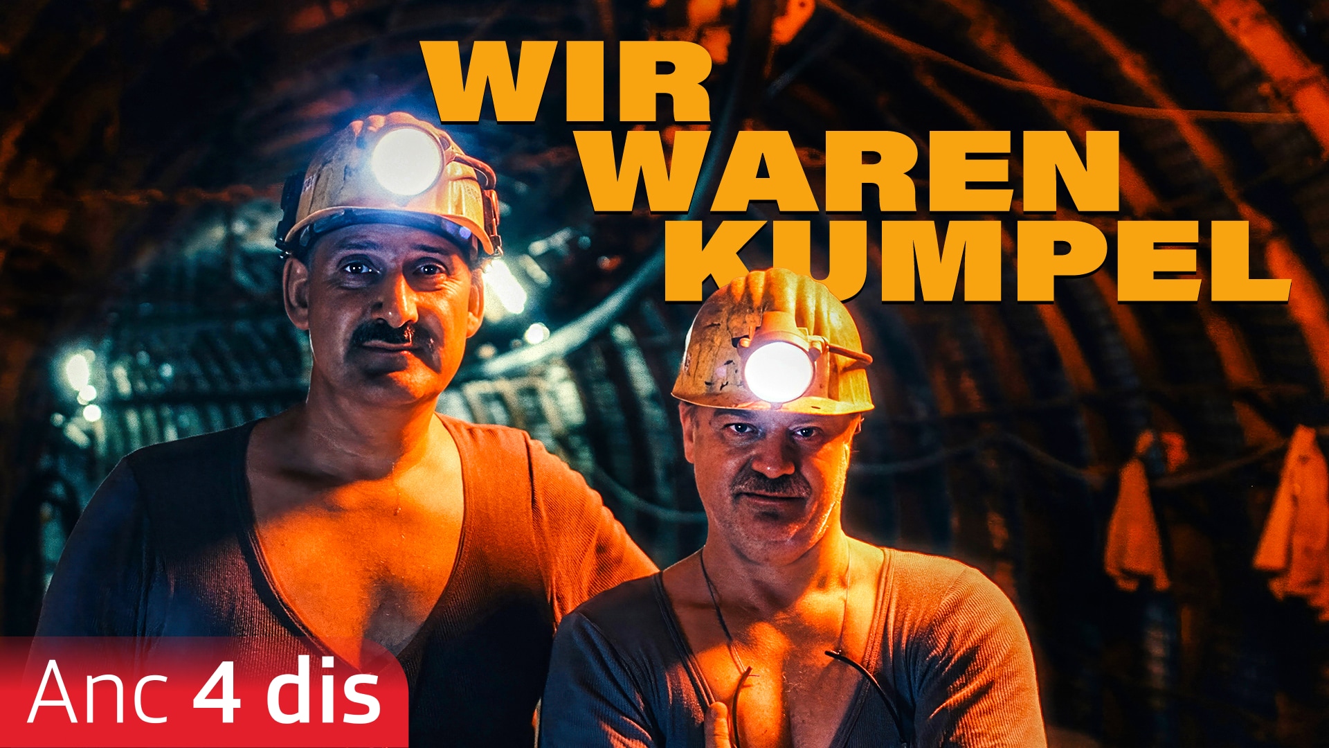 Wir waren Kumpel