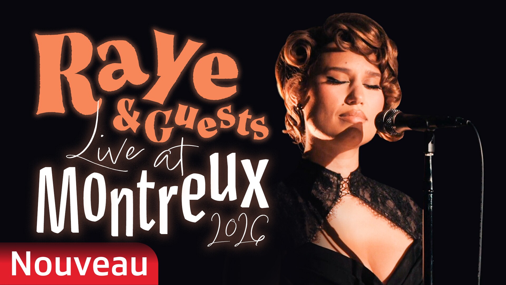 Raye & Guests - Live at Montreux 2026