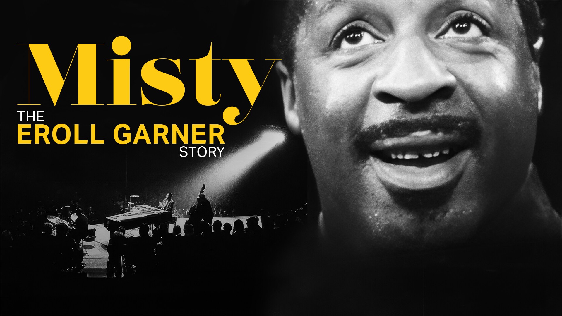 Misty - The Erroll Garner Story