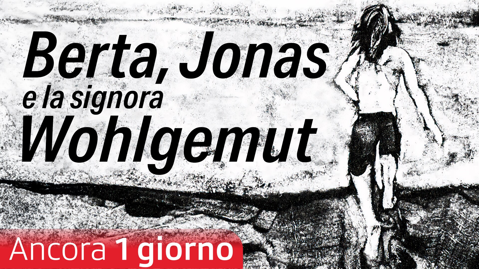 Berta, Jonas e la signora Wohlgemut