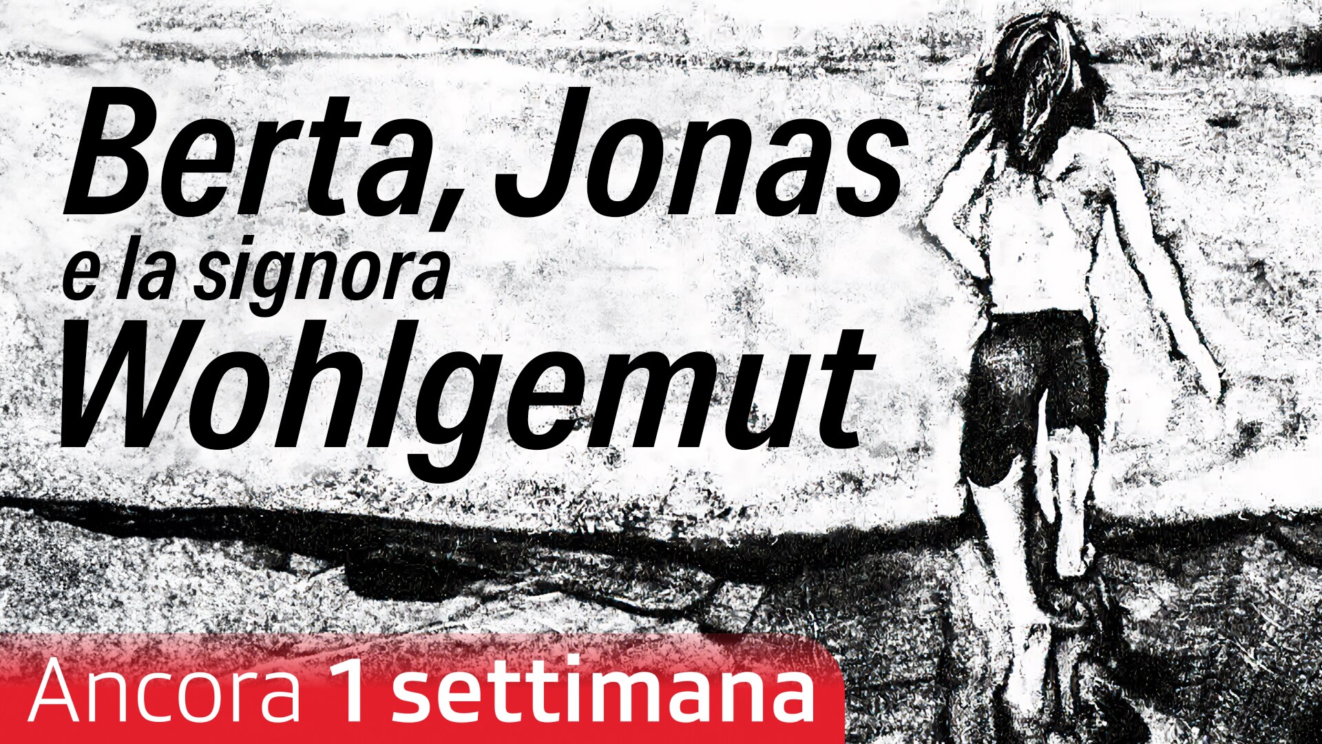 Berta, Jonas e la signora Wohlgemut