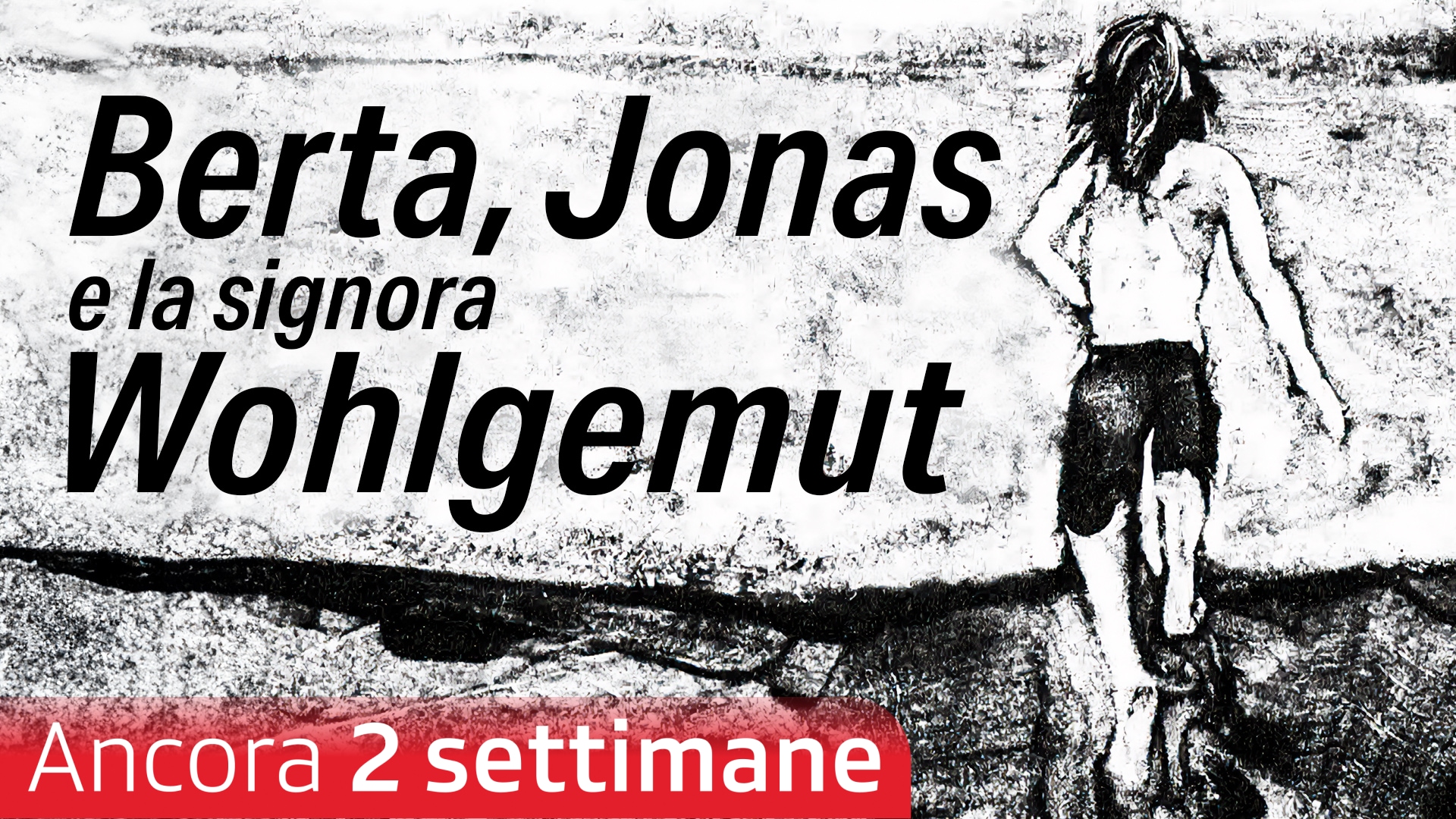 Berta, Jonas e la signora Wohlgemut