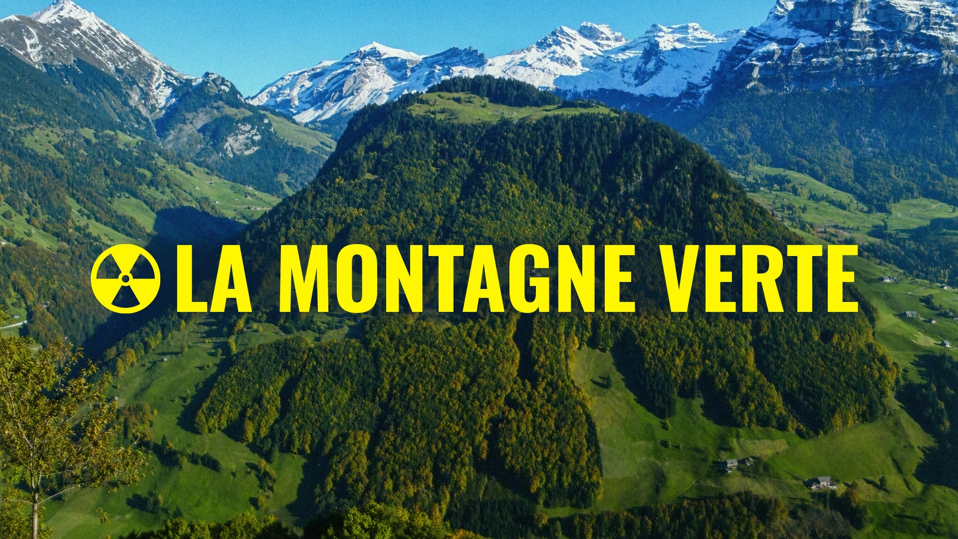 La montagne verte