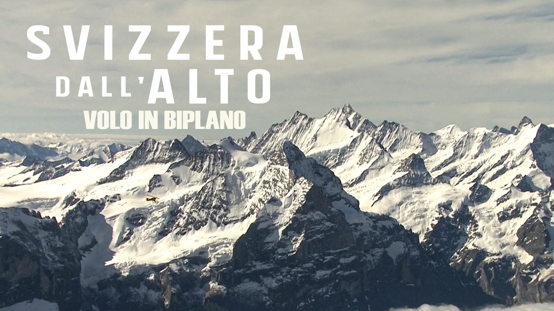 Svizzera dall’alto - Volo in biplano