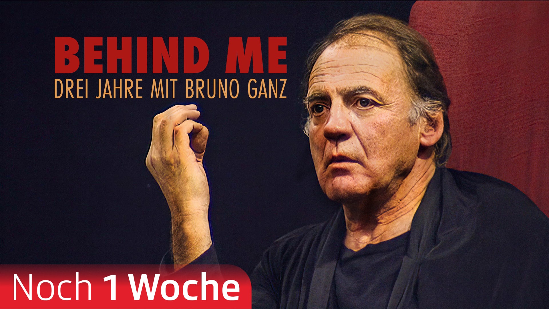 Behind Me - Drei Jahre mit Bruno Ganz