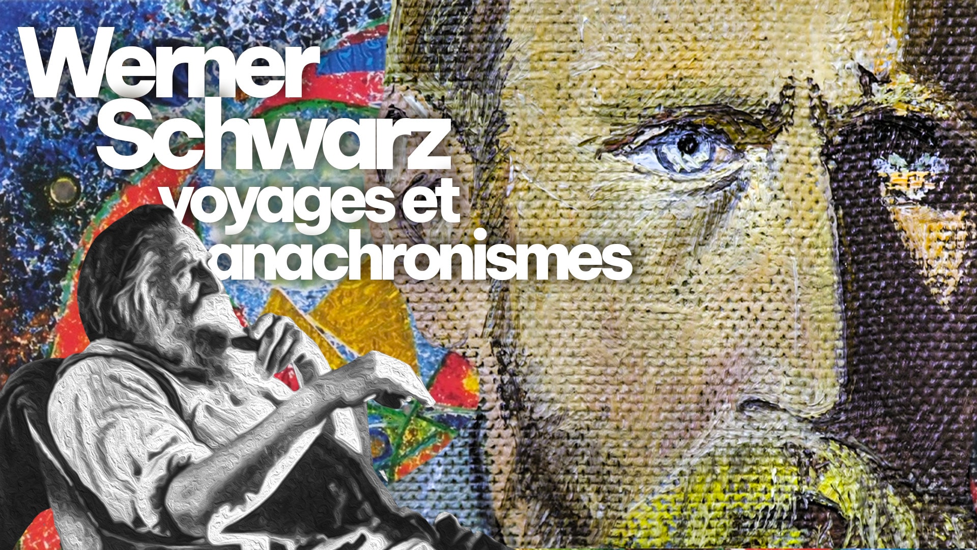 Werner Schwarz, voyages et anachronismes
