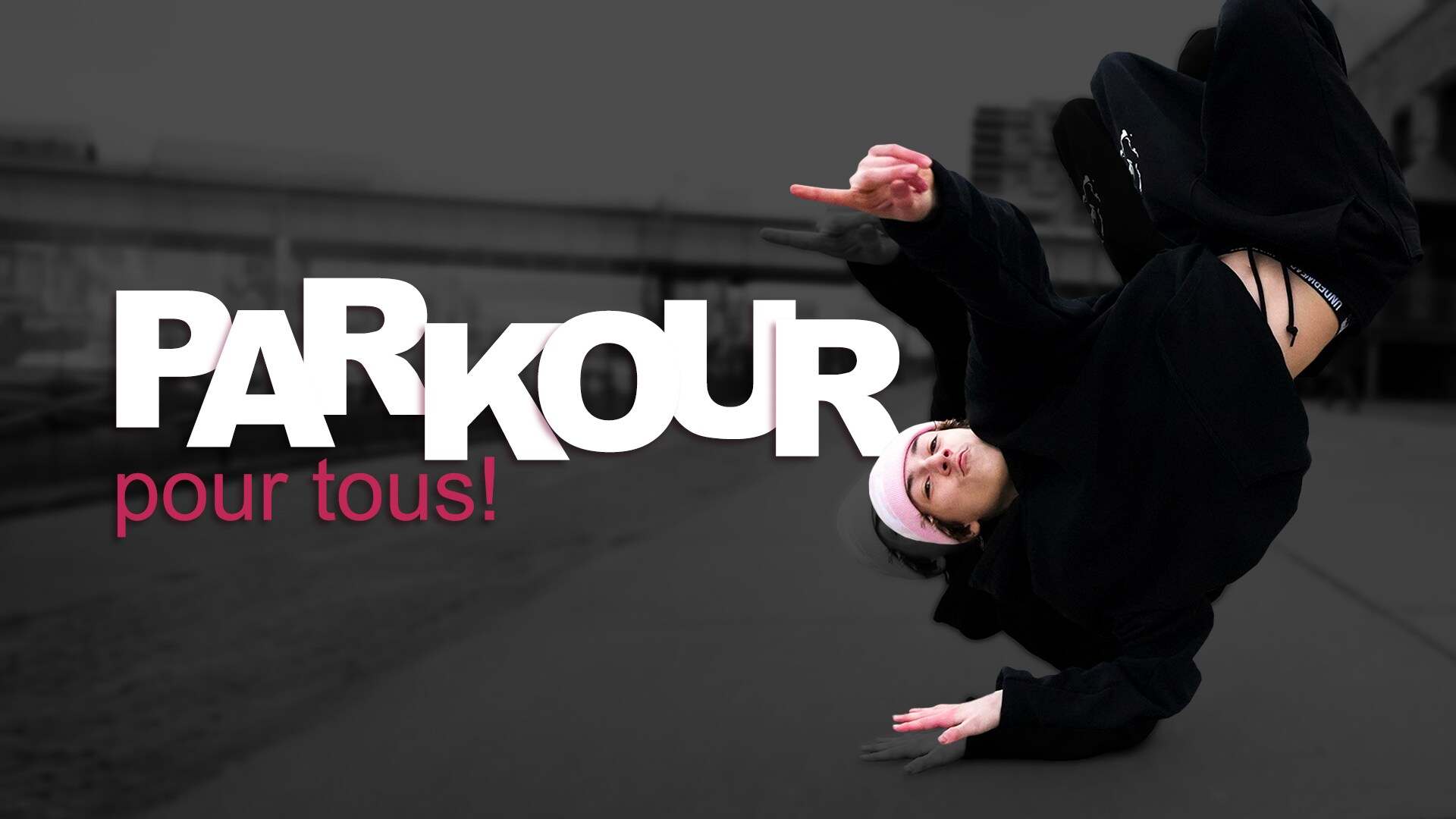 Parkour pour tous!