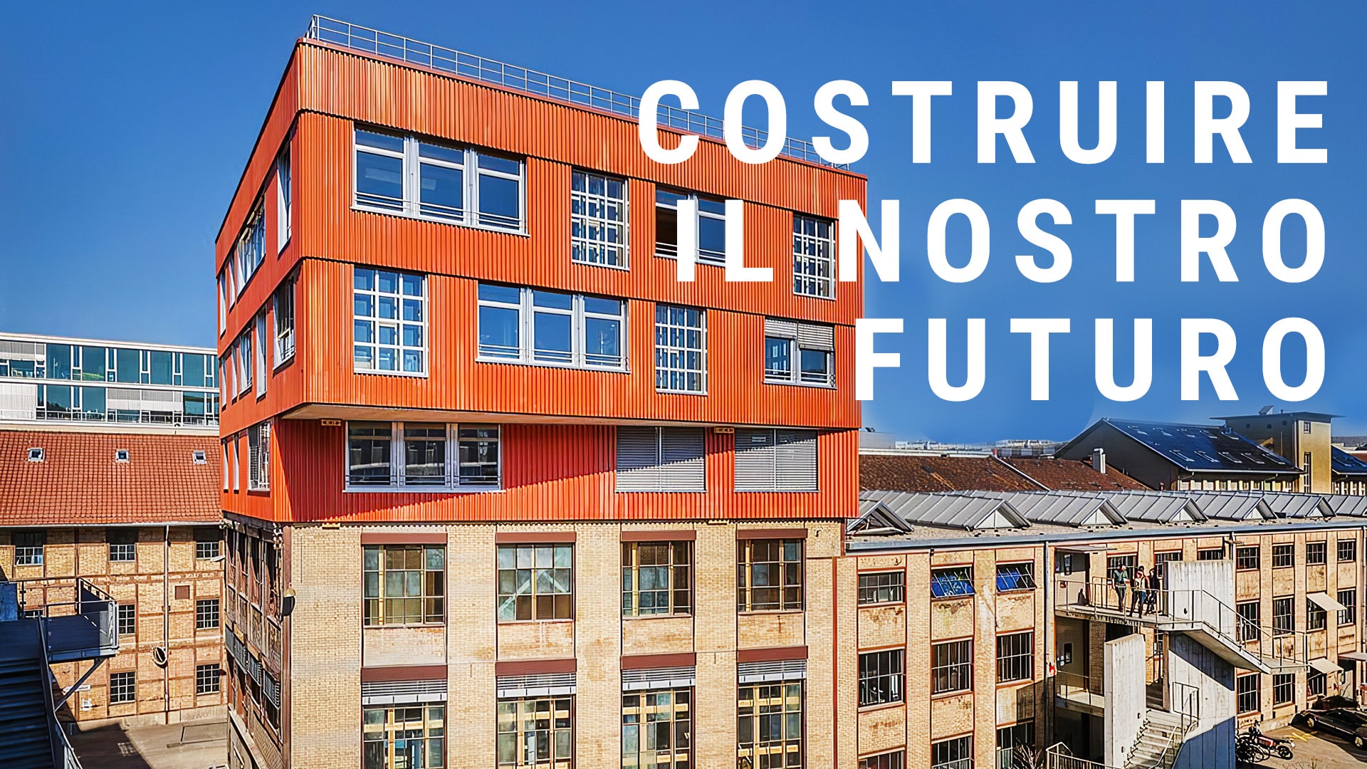 Costruire il nostro futuro