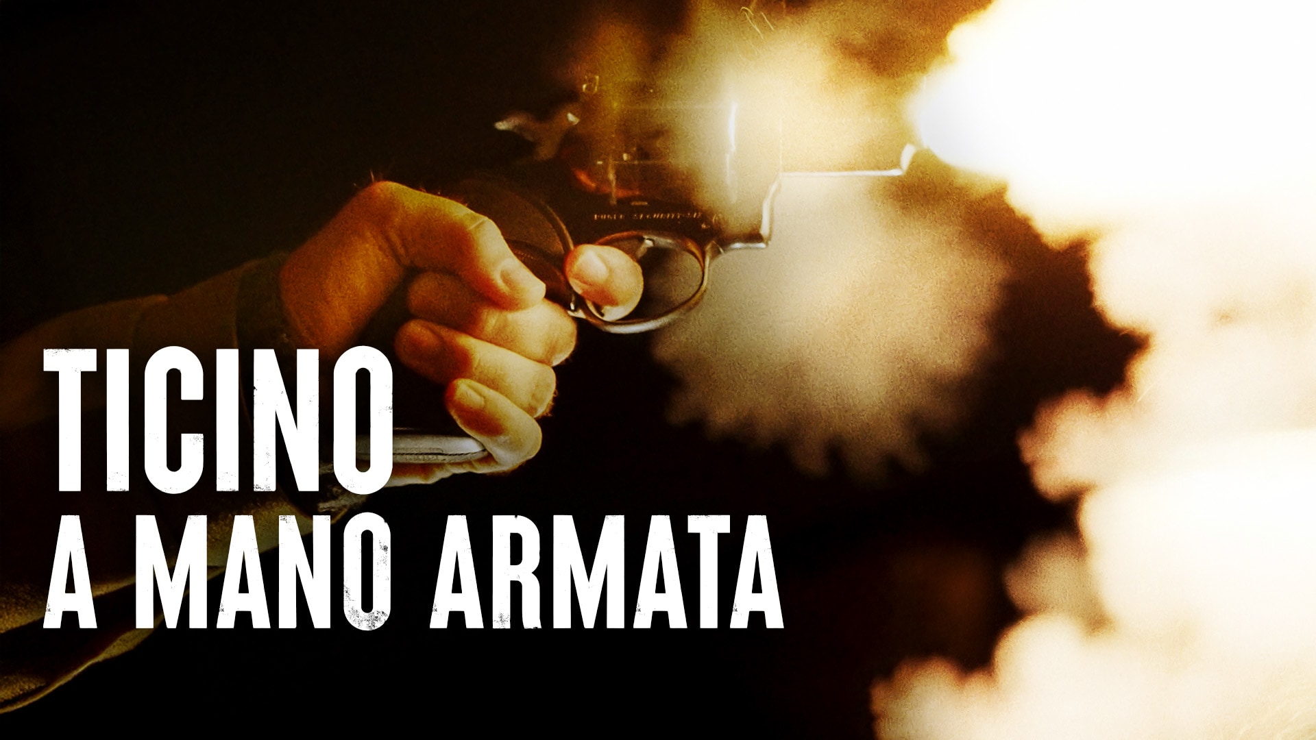 Ticino a mano armata