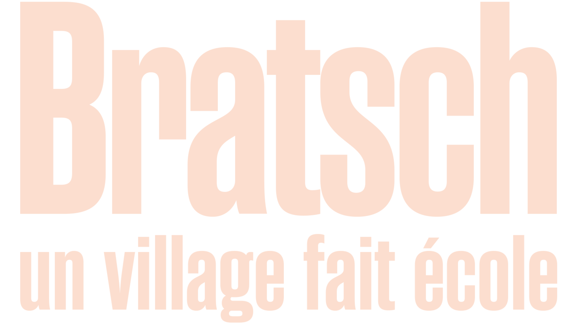Bratsch, un village fait école